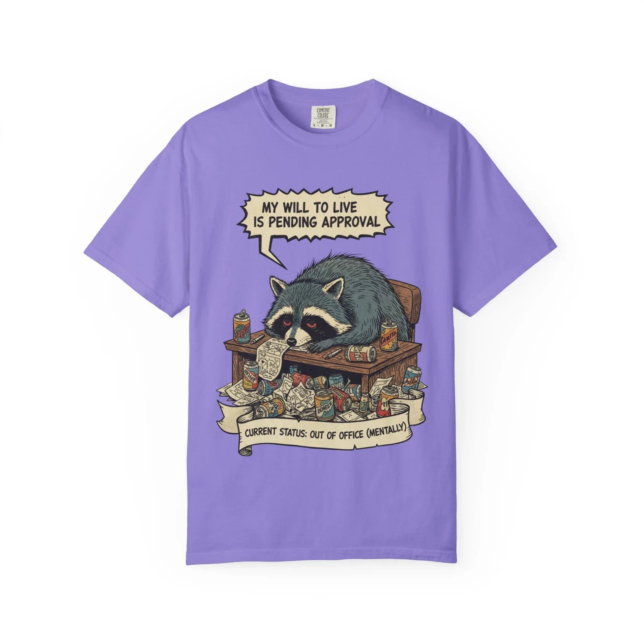 Funny Raccoon Shirt Out Of Office Mentally Tee Relatable Corporate Burnout Gift Sarcastic Trash Panda Tshirt Tired Office Worker Top Violet