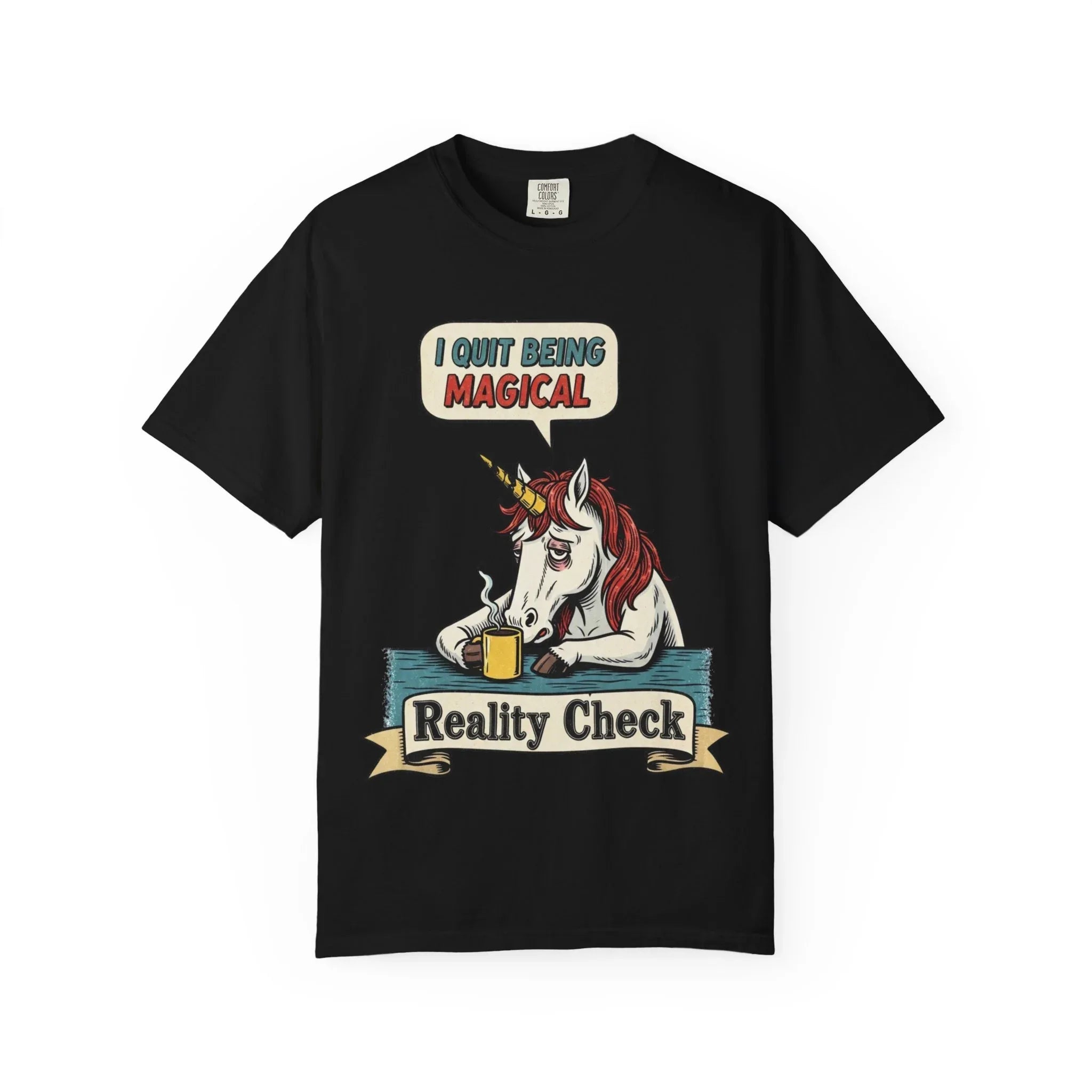 Funny Unicorn Shirt - "I Quit Being Magical" Vintage Graphic Tee - Sarcastic Coffee Lover Gift - Burnout T-Shirt - Reality Check Adulting Humor Top Black
