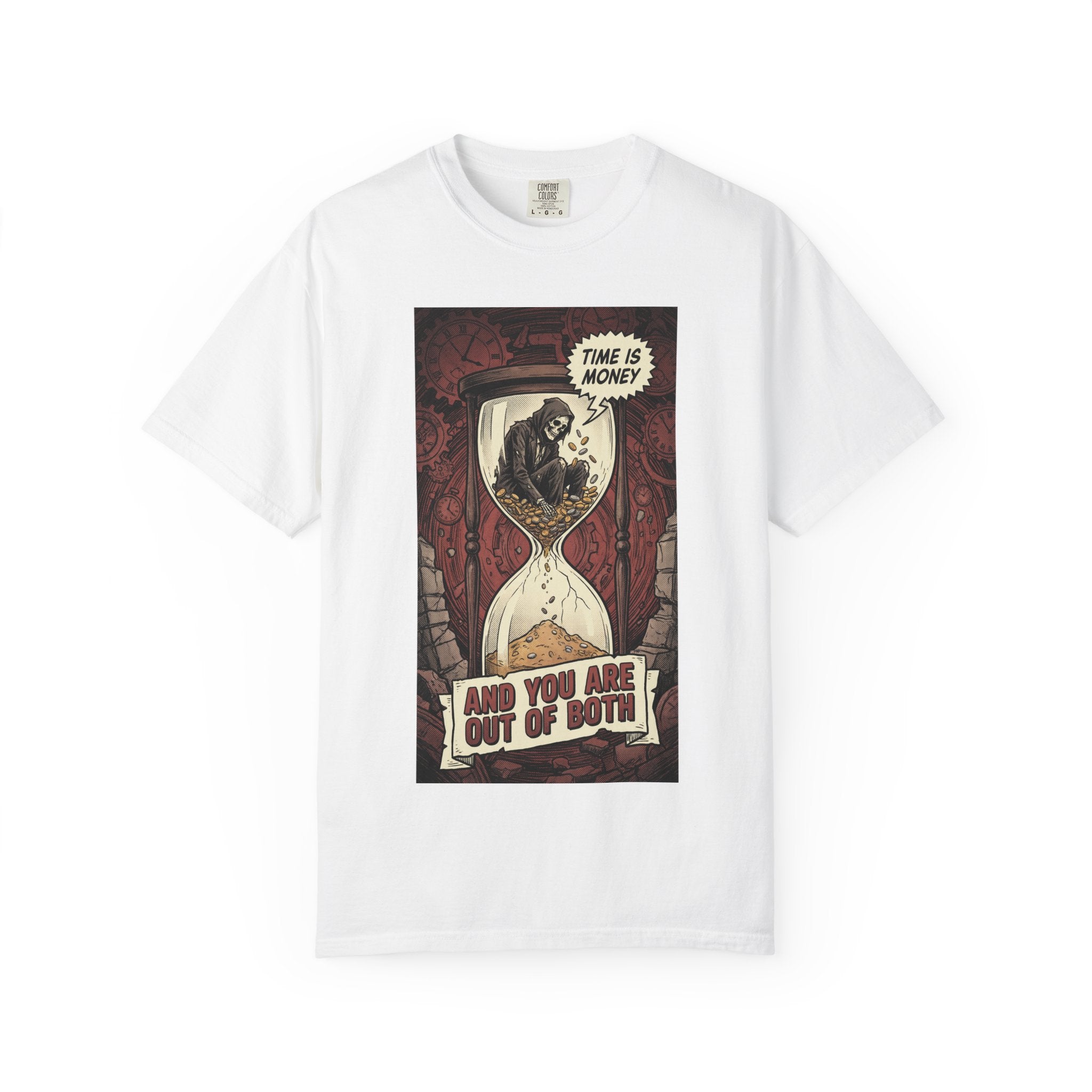 Time Is Money Shirt, Out of Both Grim Reaper Tee, Sarcastic Financial Satire Shirt, Vintage Grunge Hourglass Apparel, Dark Humor Philosophy Gift White