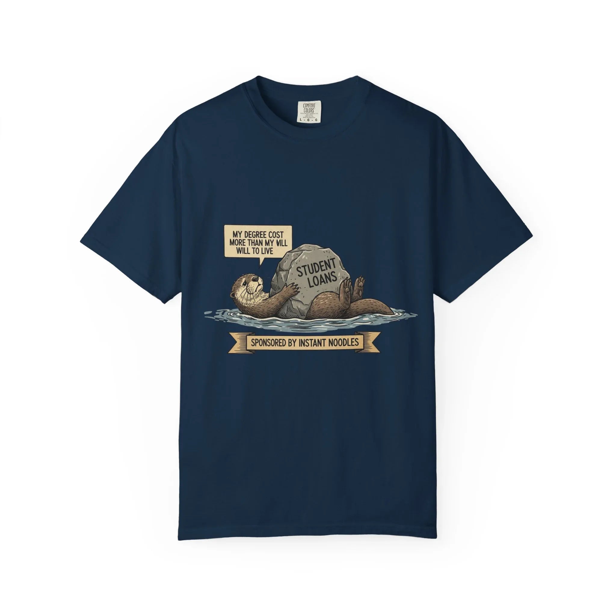 Funny Sloth Shirt Financially Stable In My Dreams Tee Student Loan Otter Shirt Broke Life Gift Sarcastic Adulting Currently Accepting True Navy