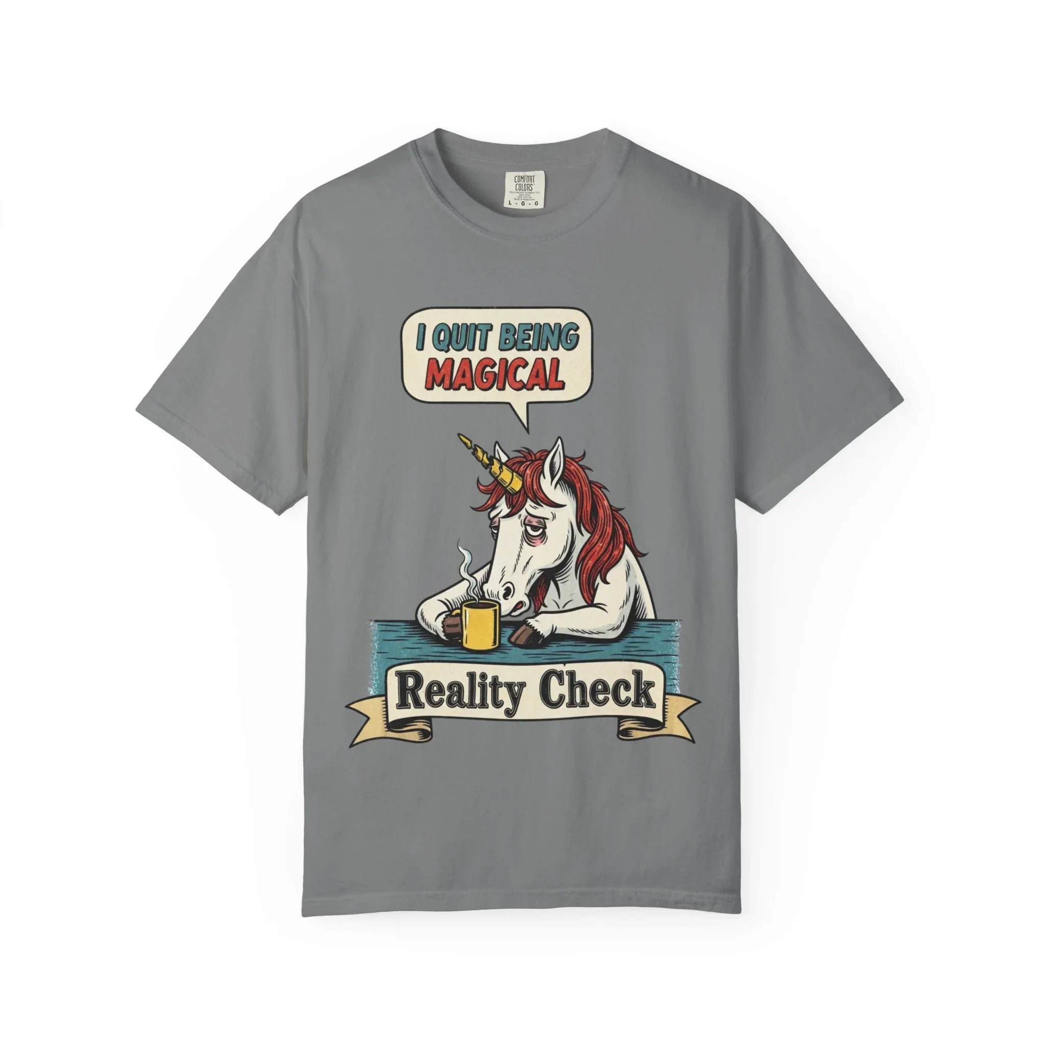 Funny Unicorn Shirt - "I Quit Being Magical" Vintage Graphic Tee - Sarcastic Coffee Lover Gift - Burnout T-Shirt - Reality Check Adulting Humor Top Grey