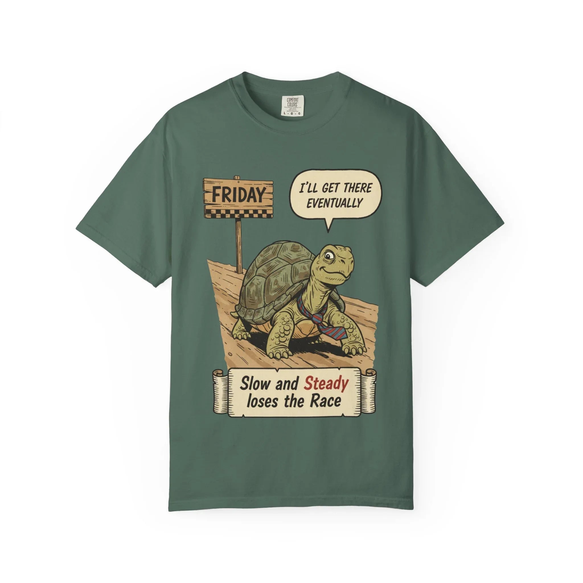 Funny Friday Shirt - Office Humor Gift for Coworker - Turtle Lover Tee - "Slow and Steady Loses the Race" - Retro Weekend Vibes - Work Bestie Gift - Tired Professional Top Blue Spruce