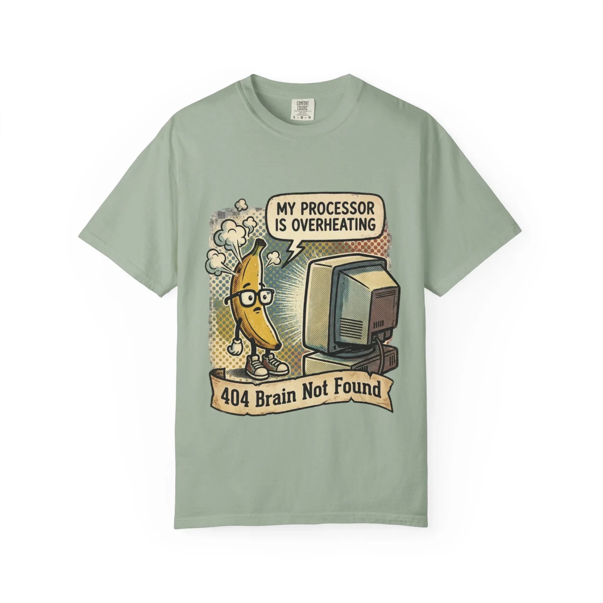 Funny Banana Overheating Shirt 404 Brain Not Found Tee IT Professional Gift Sarcastic Programmer Shirt Tech Burnout Retro Comic Graphic Bay
