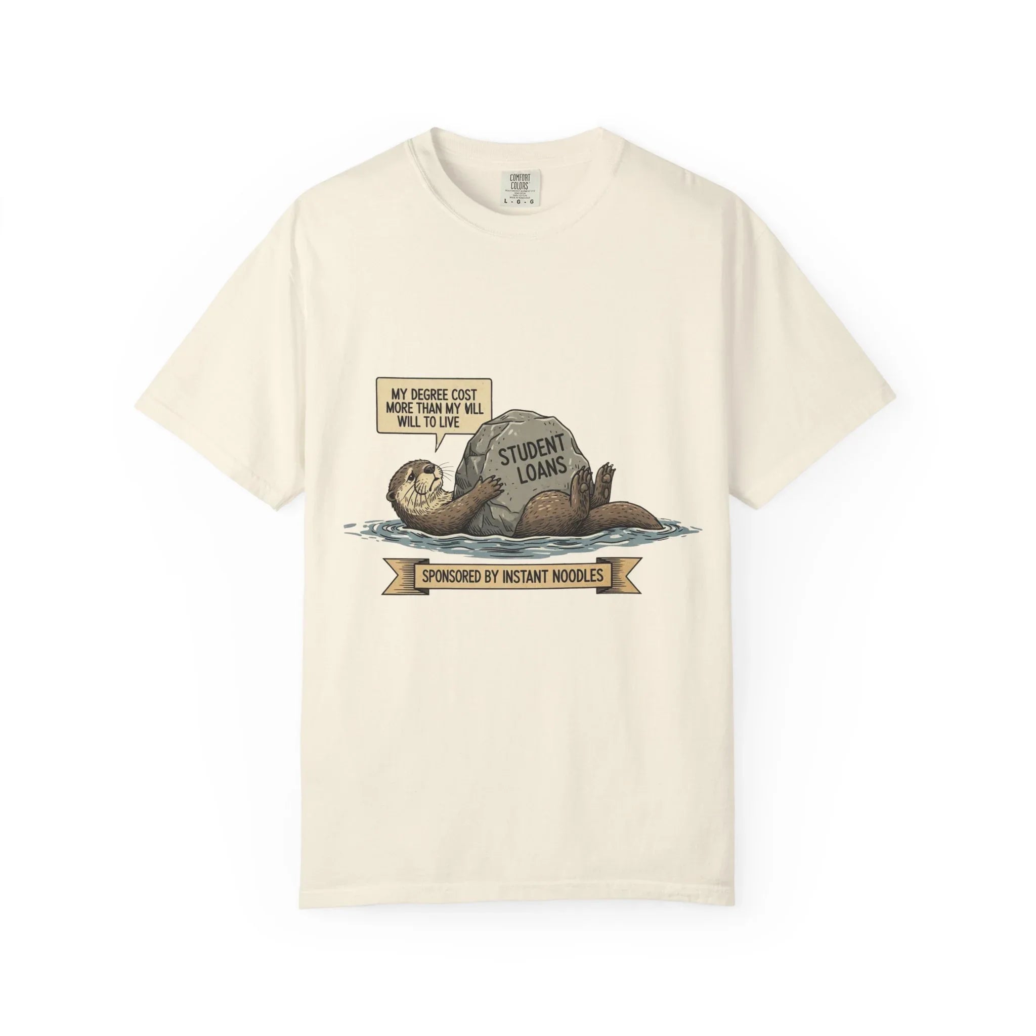 Funny Sloth Shirt Financially Stable In My Dreams Tee Student Loan Otter Shirt Broke Life Gift Sarcastic Adulting Currently Accepting Ivory