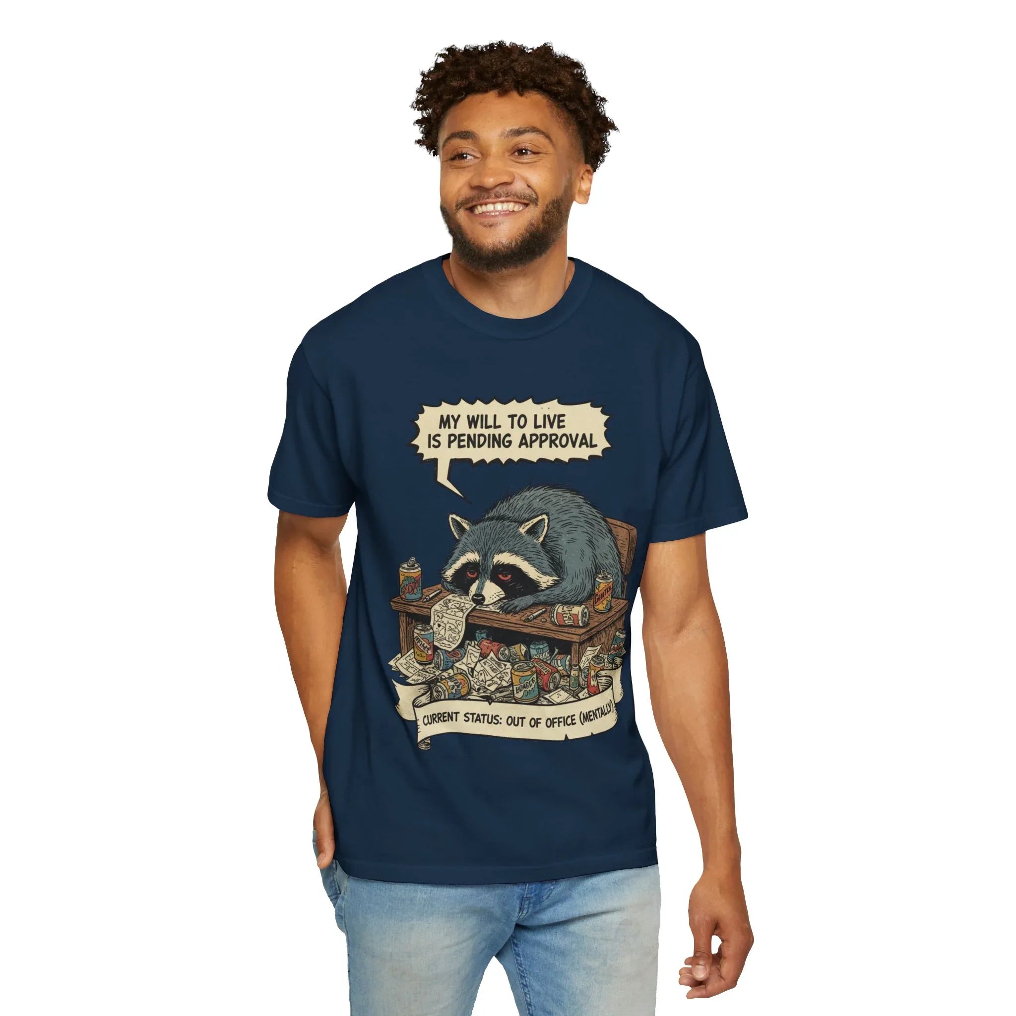 Funny Raccoon Out of Office Shirt - Mentally Checked Out Corporate Burnout Tee - Sarcastic Trash Panda T-Shirt - Relatable Office Worker Gift - Pending Approval Mood T-shirt True Navy