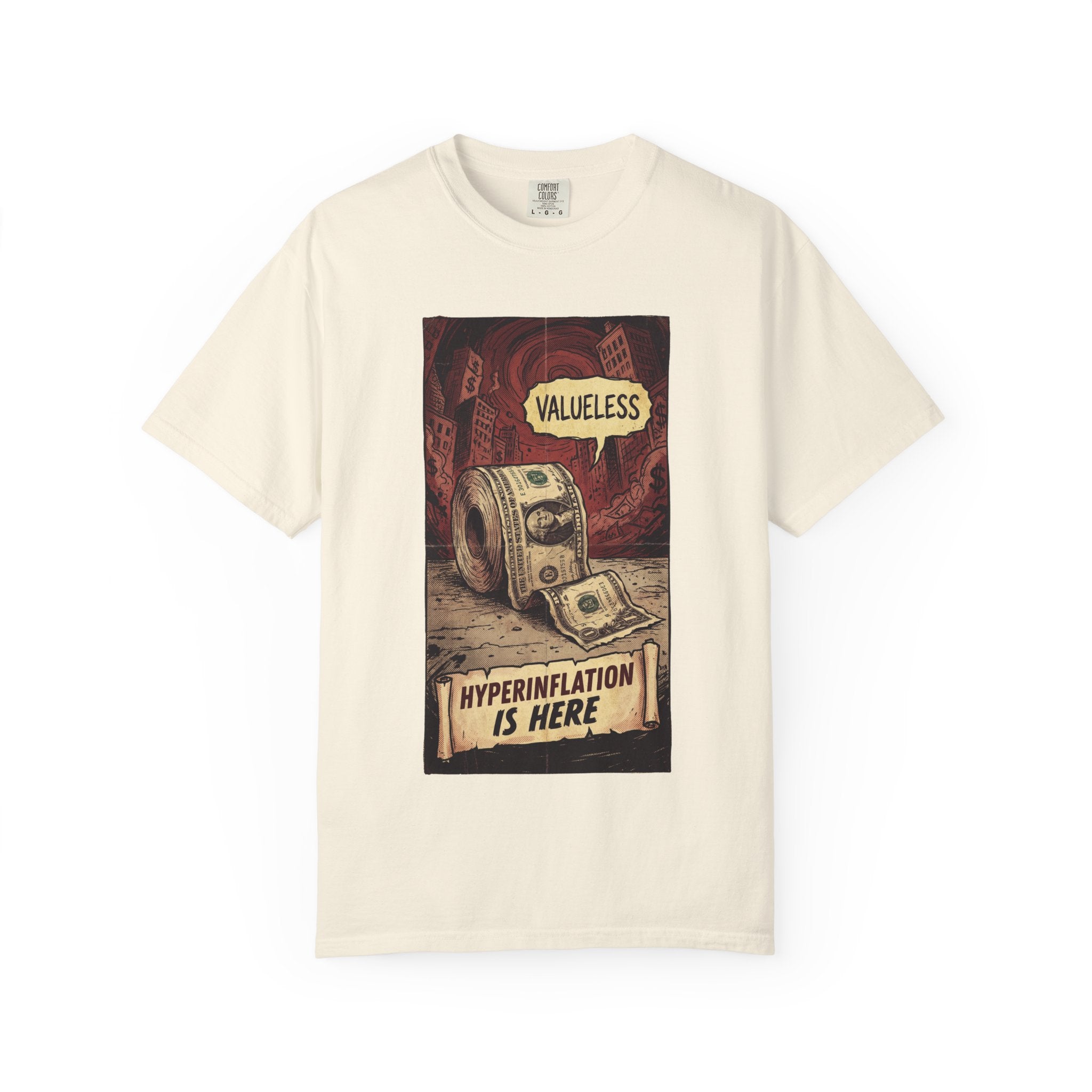 Hyperinflation Is Here Shirt, Funny Finance T-Shirt, Valueless Money Toilet Paper Graphic, Vintage Retro Economic Crisis Tee, Sarcastic Political Top Ivory
