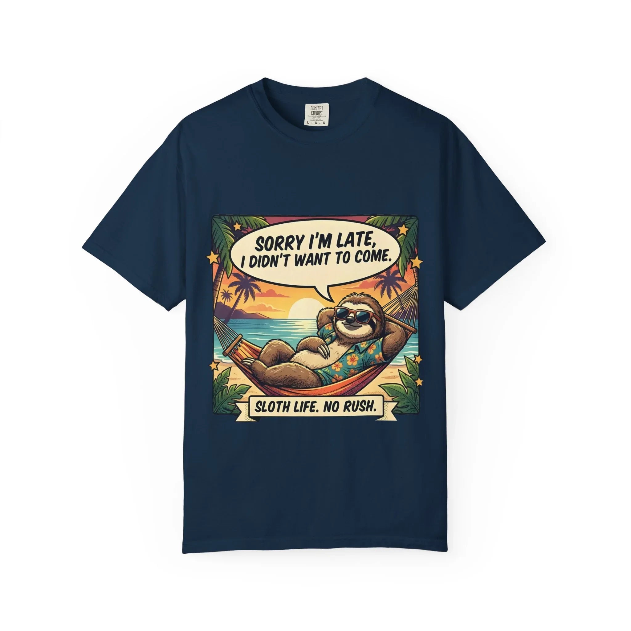 Sorry Im Late Sloth Hammock T-Shirt | Sloth Life No Rush Tee | Beach Chill Humor Gift | Vintage Tropical Lazy Shirt True Navy