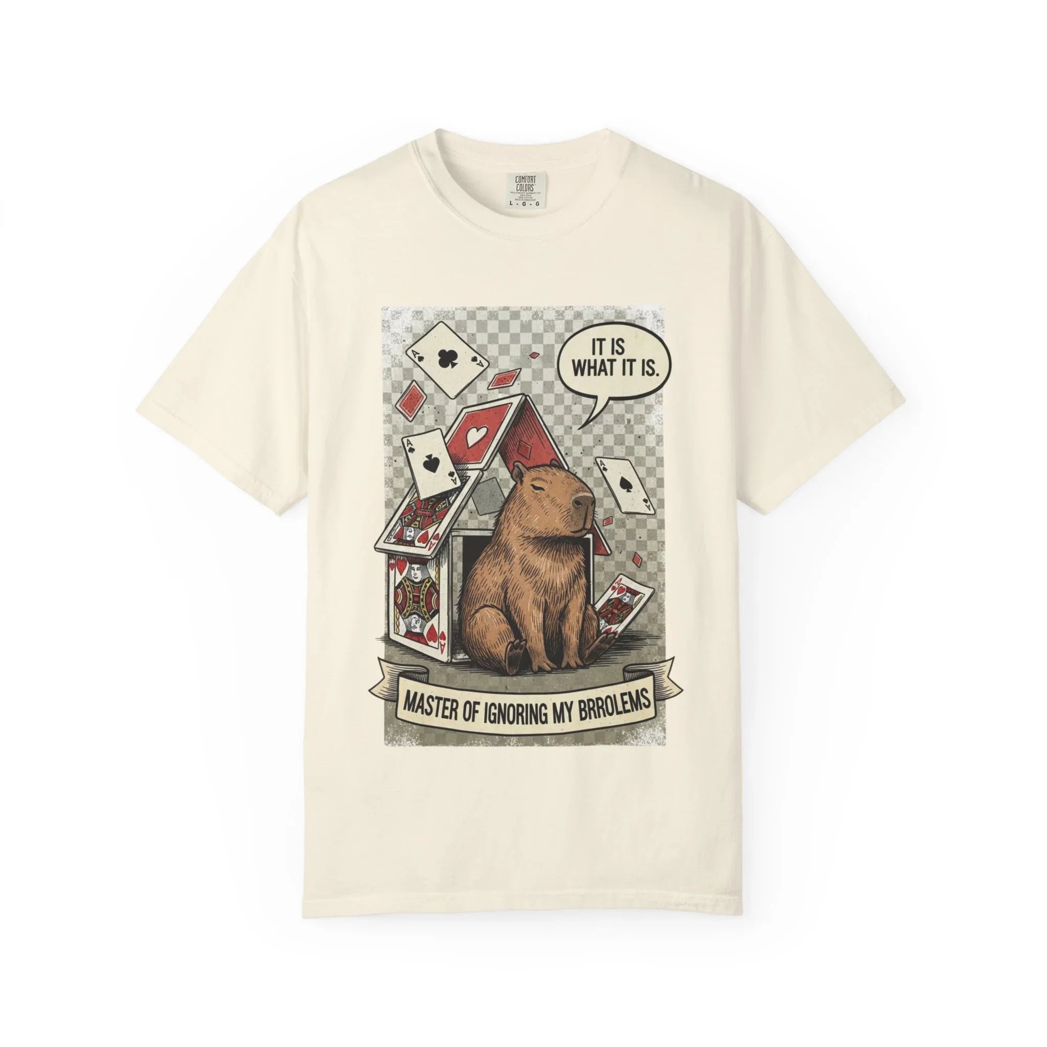 Funny Capybara Shirt - "It Is What It Is" Hoodie - Stoic Animal Gift - Mental Health Awareness Sweatshirt - Ignoring Problems Meme Tee - Chaos Graphic Top Ivory