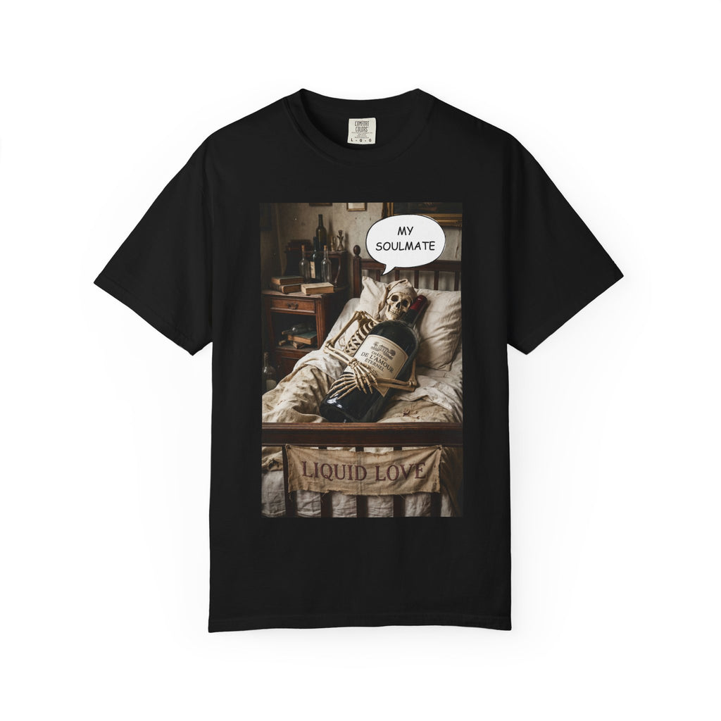 My Soulmate Liquid Love T-Shirt - Funny Wine Skeleton Shirt - Sarcastic Alcohol Pun Tee - Vintage Wine Lover Gift - Aesthetic Skeleton Graphic Black
