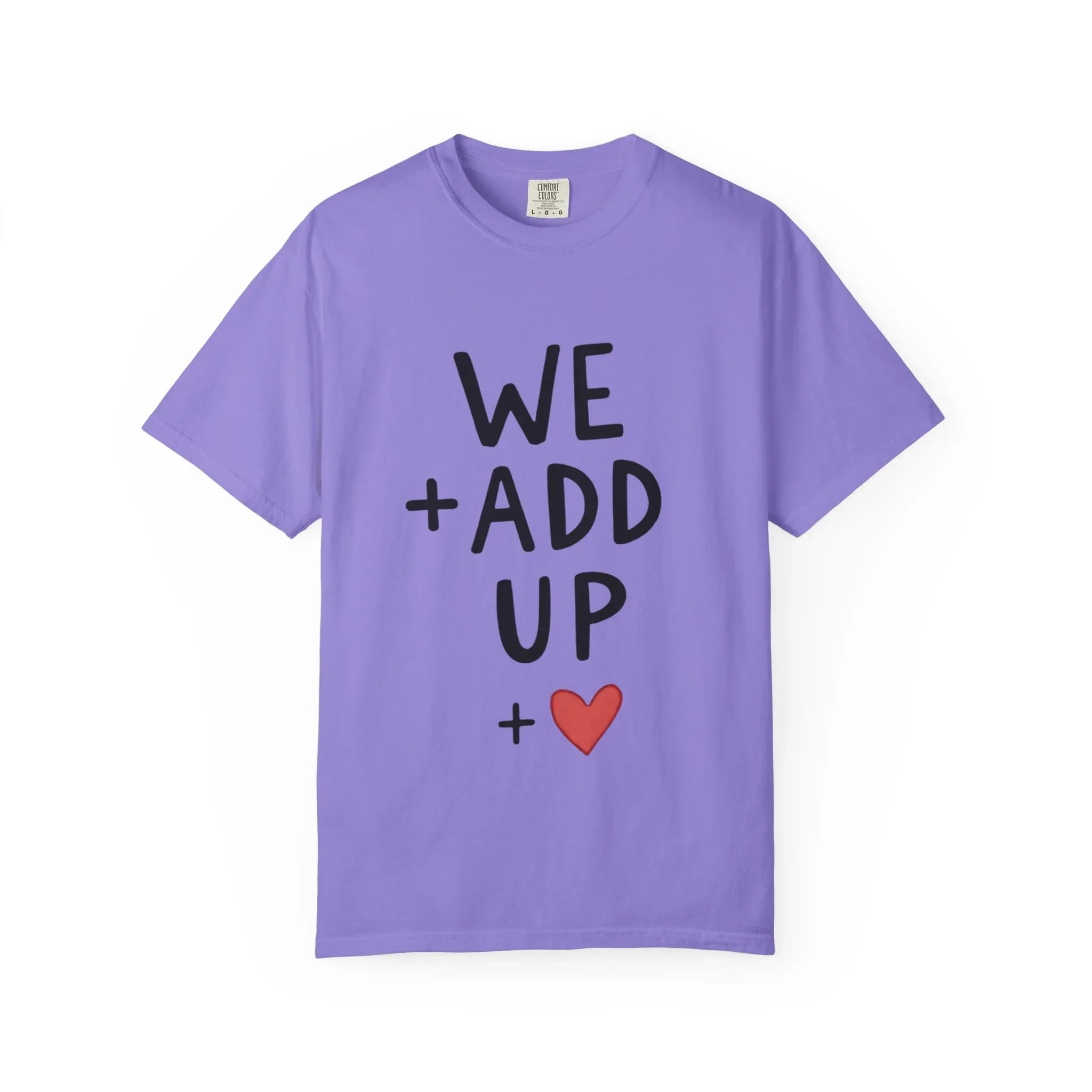 We Add Up Shirt, Math Love Typography T-Shirt, Minimal Heart Tee, Couples Valentine Gift, Anniversary Relationship Quote Violet