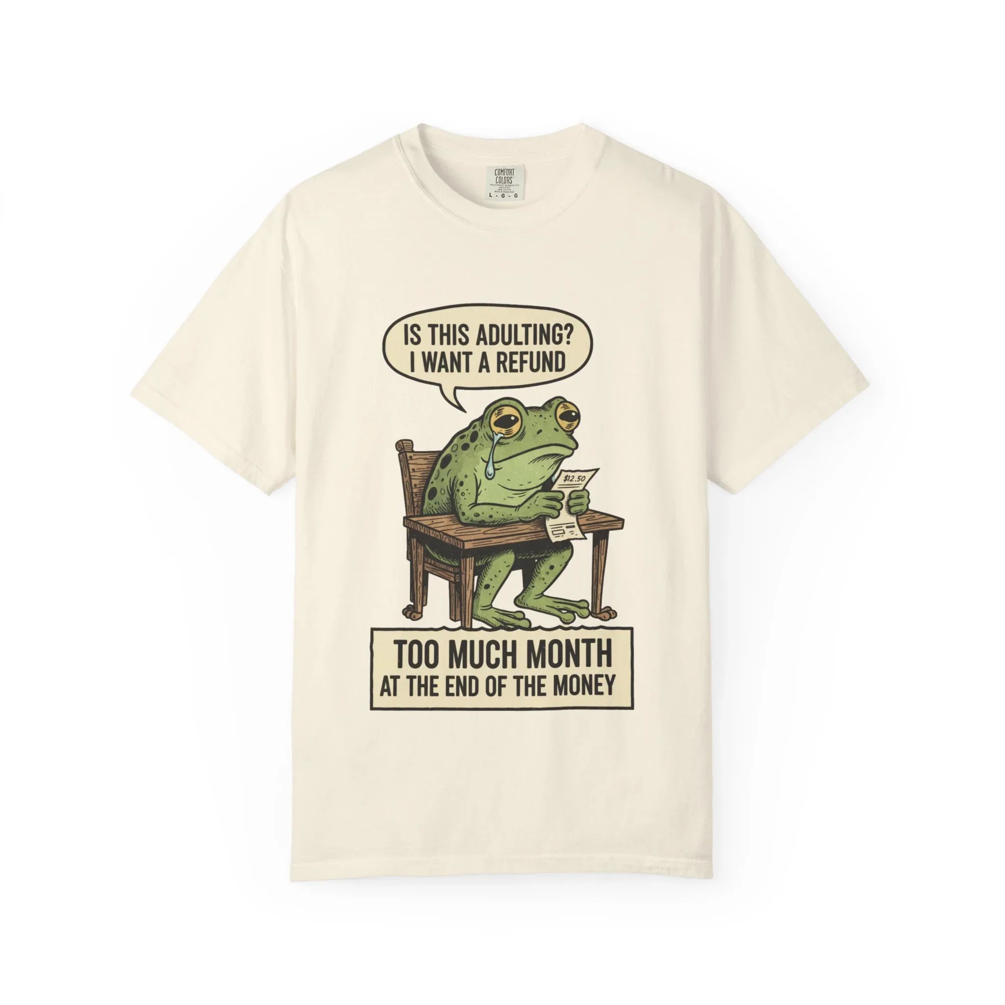 Funny Adulting Shirt - Sad Frog Hoodie - "I Want A Refund On Adulting" Tee - Broke Meme Gift - Financial Humor T-Shirt - Vintage Animal Art Millennial Top Ivory
