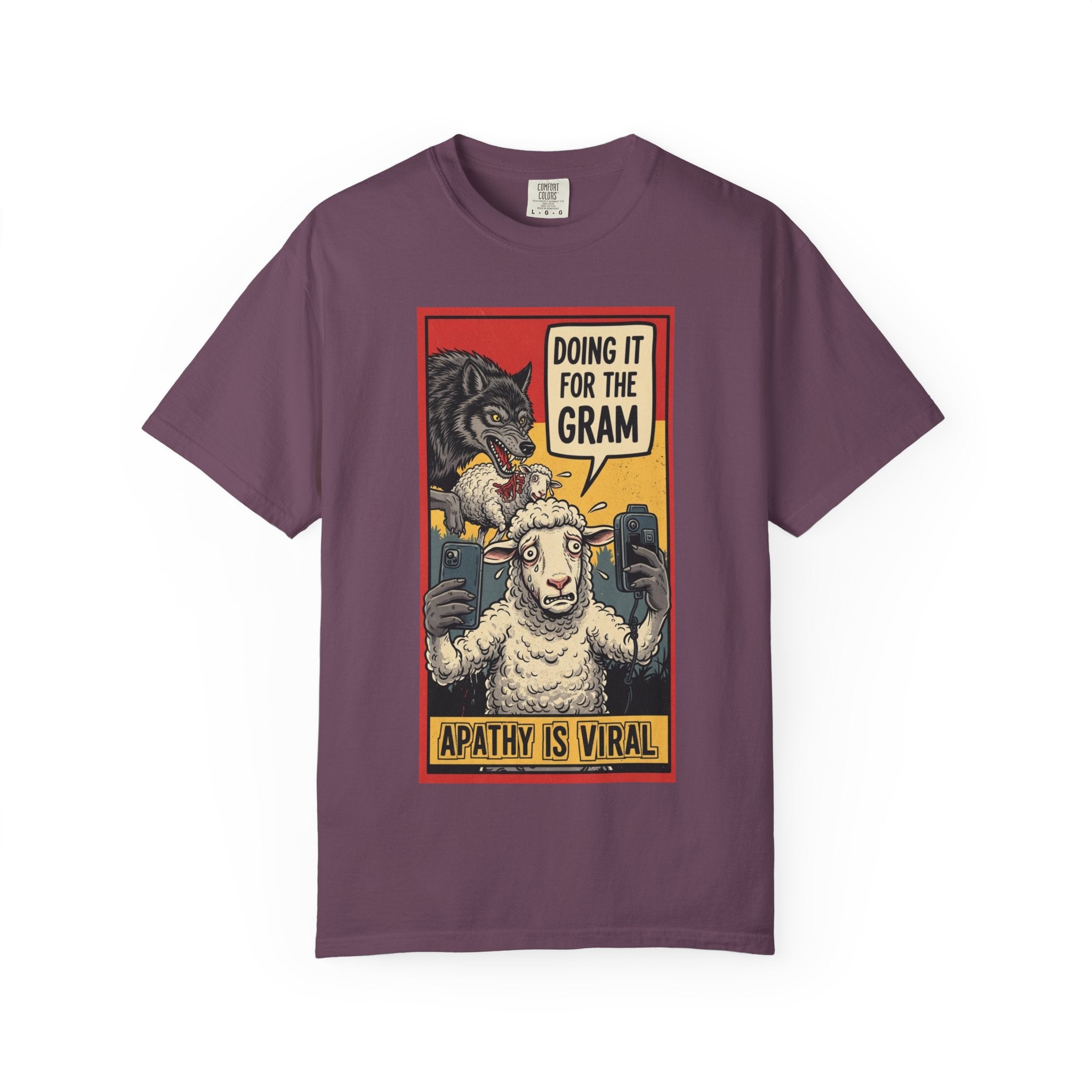 Doing It For The Gram Shirt Apathy Is Viral Satire Tee Social Media Critic Gift Wolf and Sheep Graphic Retro Aesthetic Edgy Apparel Berry