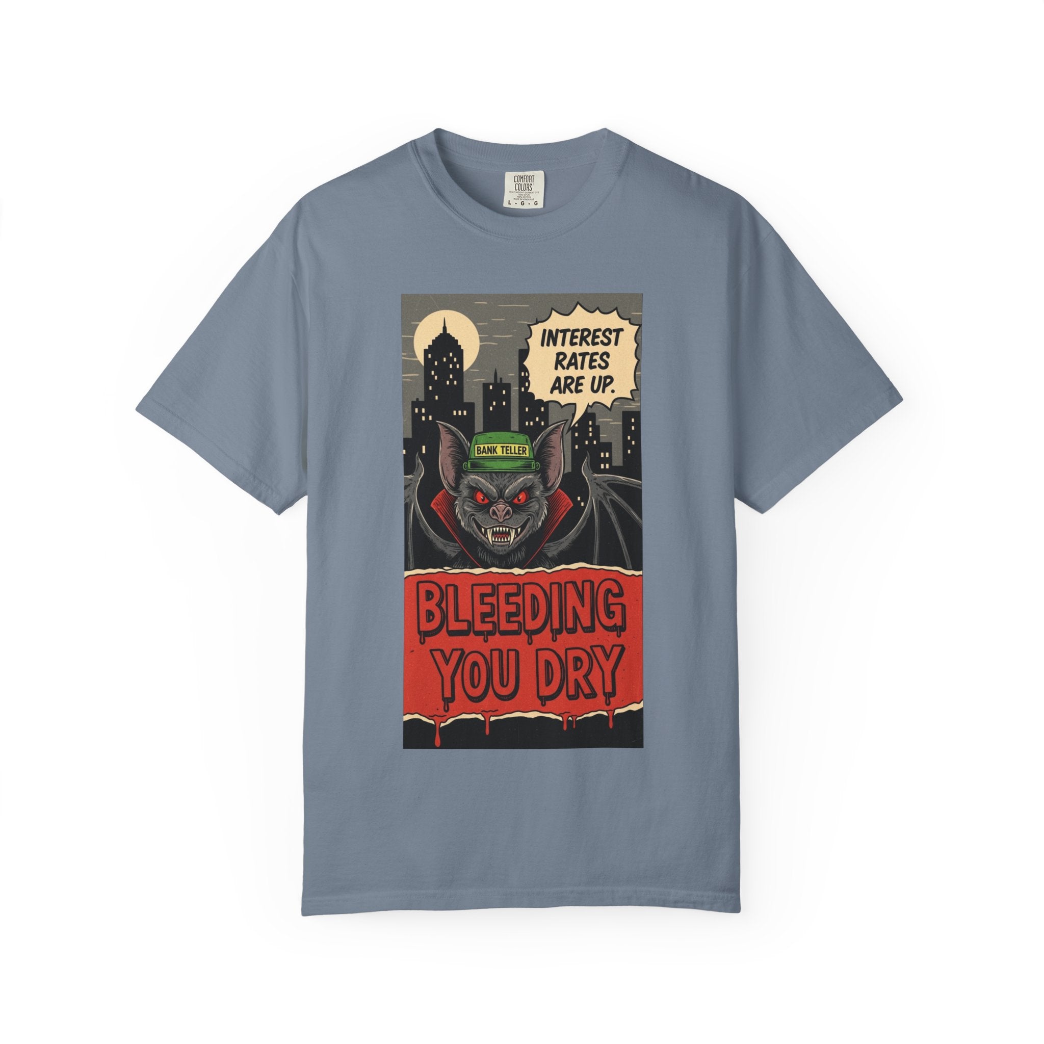 Interest Rates Are Up Shirt Bleeding You Dry Vampire Bank Teller Tee Retro Horror Comic Finance Humor Sarcastic Banking System Graphic Blue Jean