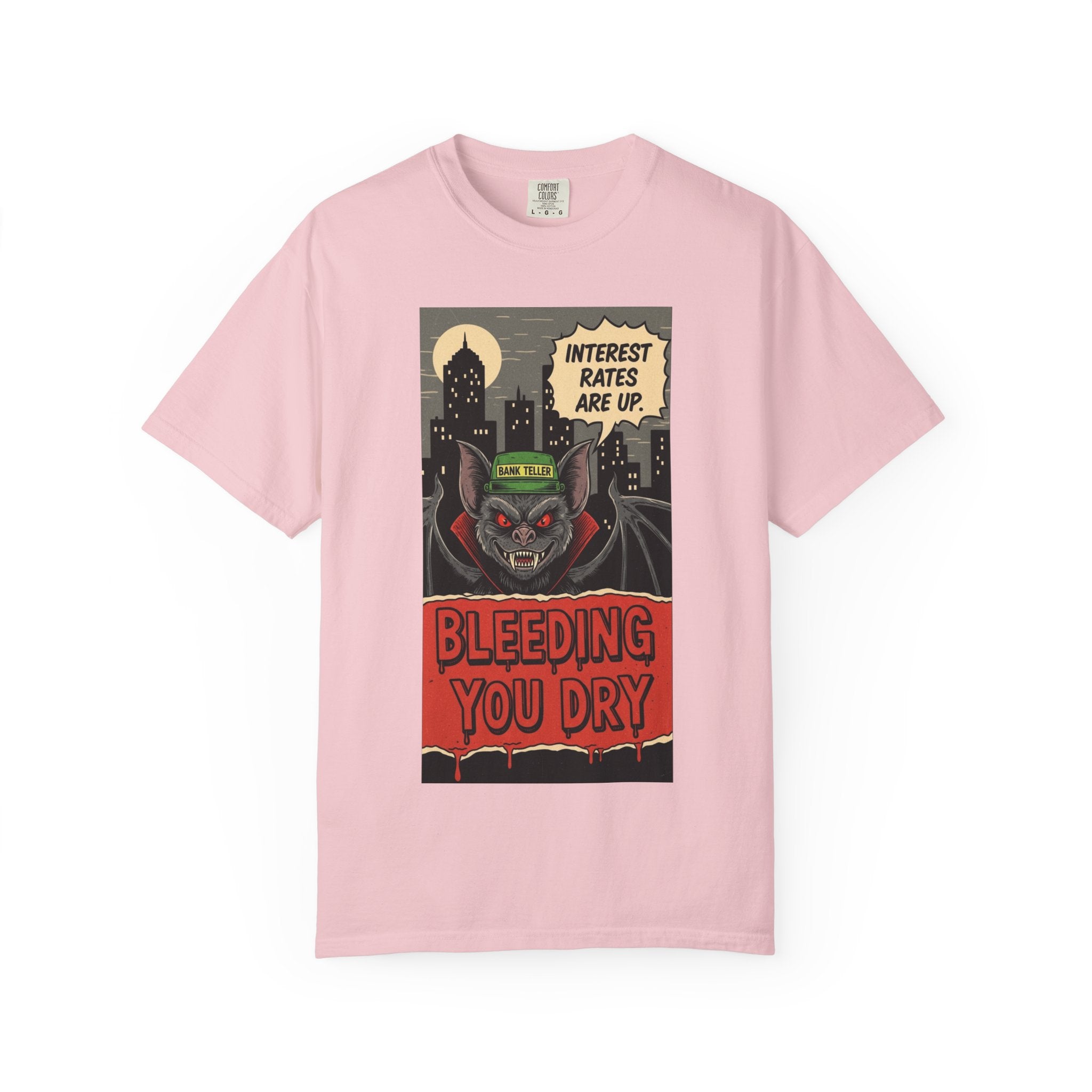 Interest Rates Are Up Shirt Bleeding You Dry Vampire Bank Teller Tee Retro Horror Comic Finance Humor Sarcastic Banking System Graphic Blossom