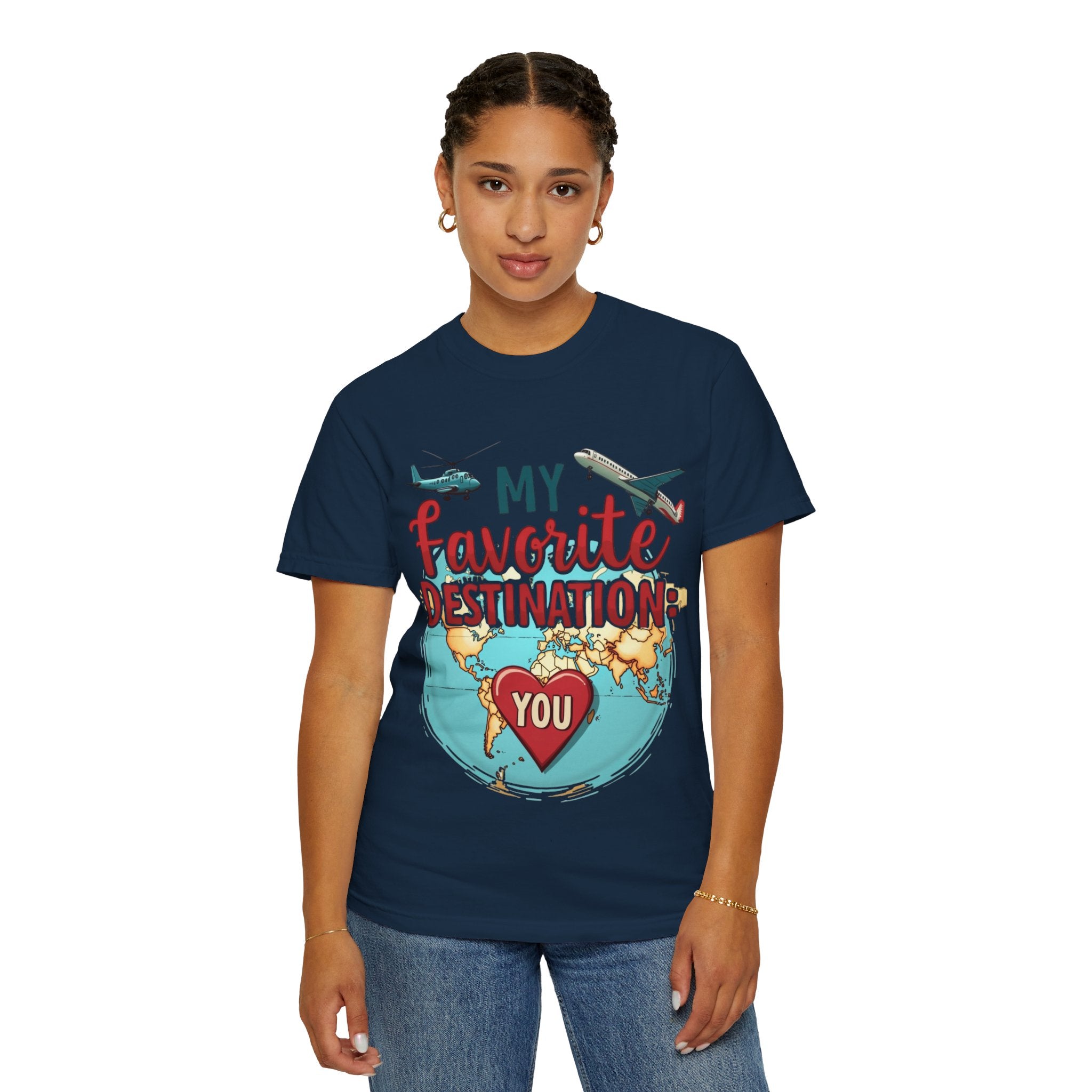 My Favorite Destination You Shirt, Travel Map Heart Plane T-Shirt, Cute Globe Airplane Tee, Couples Road Trip Gift, Anniversary Valentine
