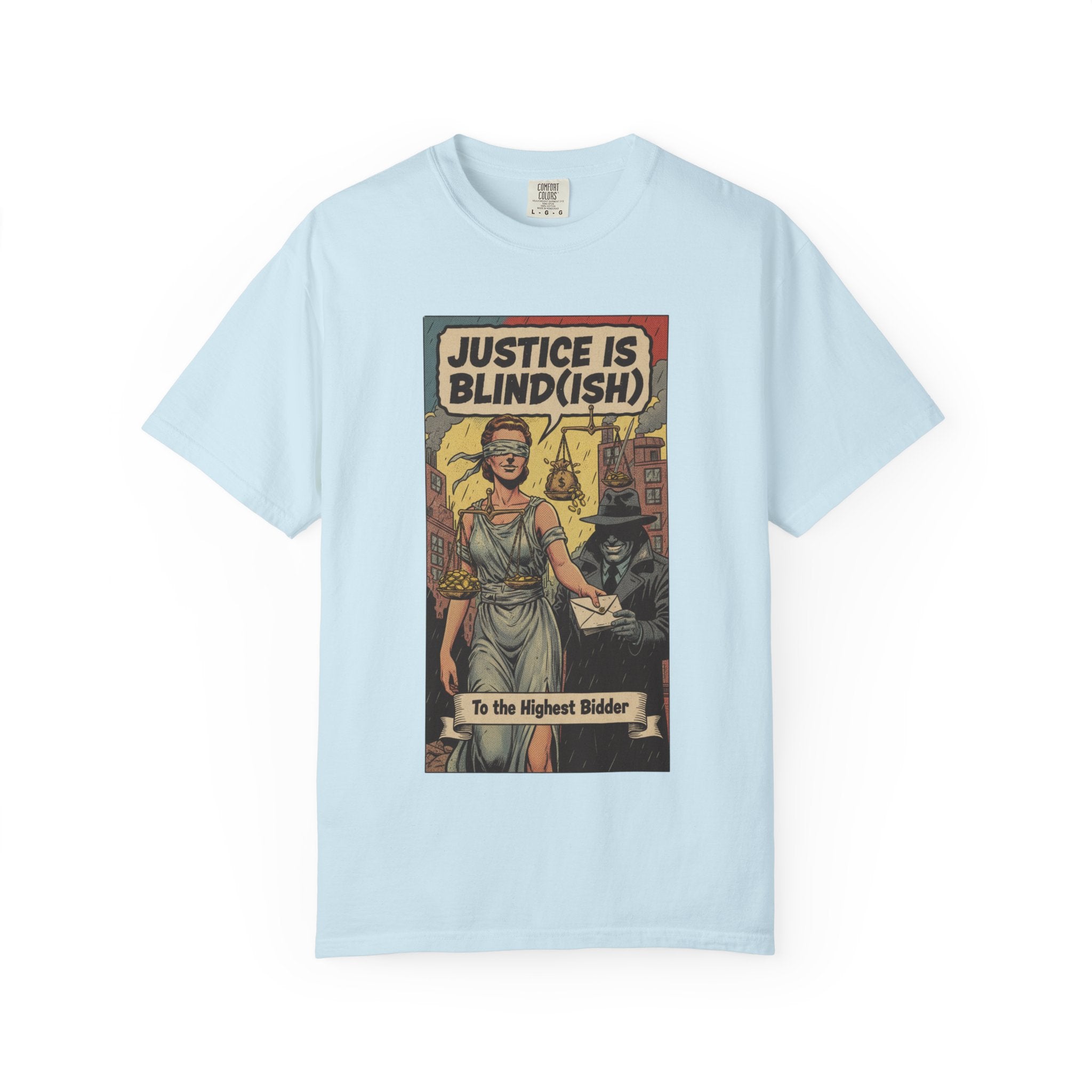 Justice Is Blind(ish) Shirt - Vintage Satire T-Shirt - Retro Comic Graphic Tee - Sarcastic Lady Justice Gift - Garment-Dyed Streetwear Chambray