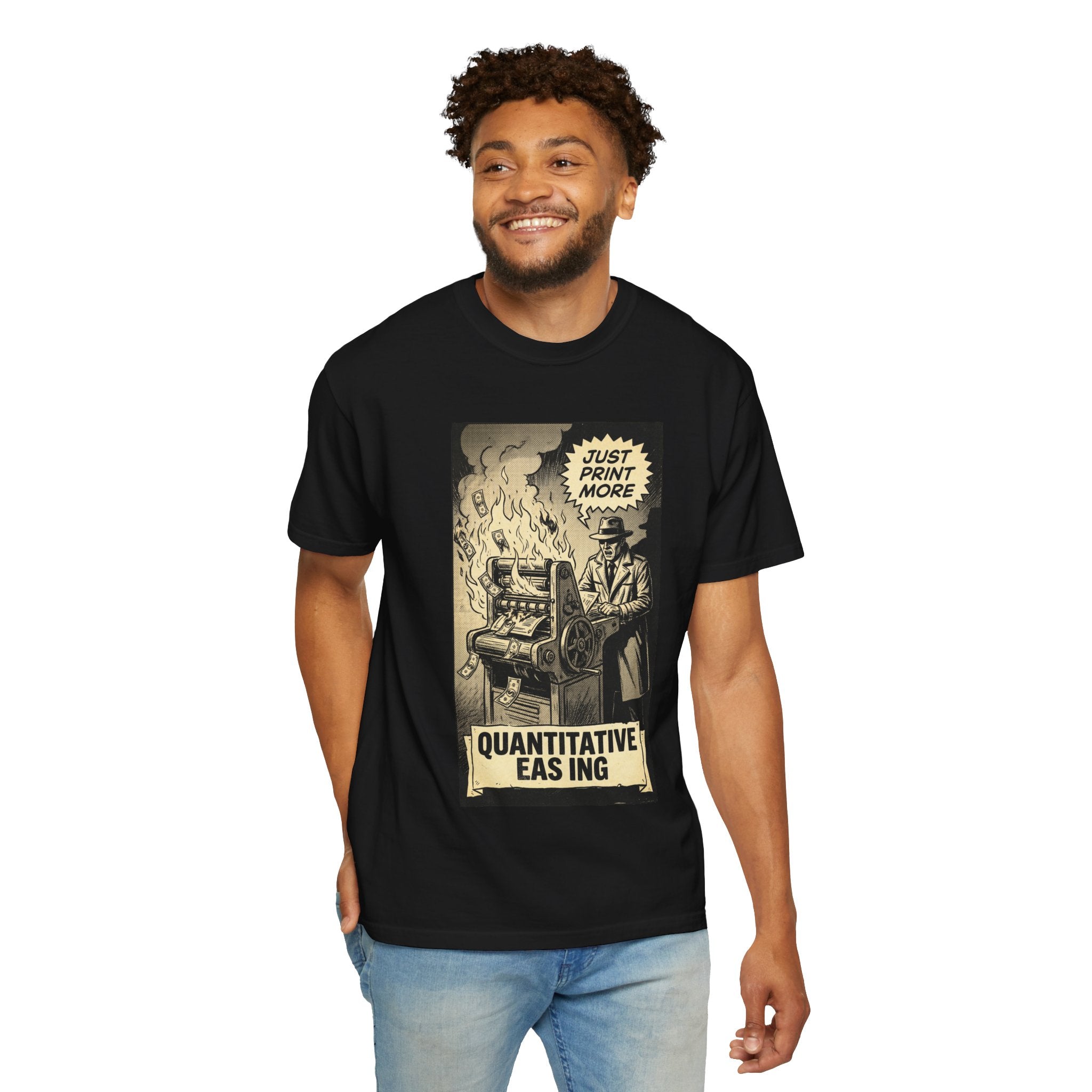 Quantitative Easing Shirt, Funny Finance T-Shirt, Just Print More Money Graphic, Vintage Economic Crisis Tee, Sarcastic Wall Street Apparel Black