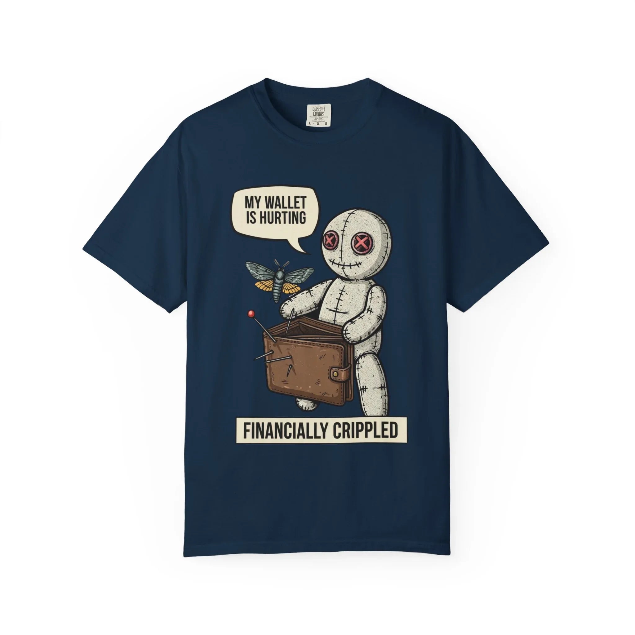 Funny Voodoo Doll Broke Life Shirt - Sarcastic "Financially Crippled" Graphic Tee - Retro Dark Humor Wallet T-Shirt - Vintage Aesthetic Streetwear Gift - Relatable Financial Struggle Mood Shirt True Navy
