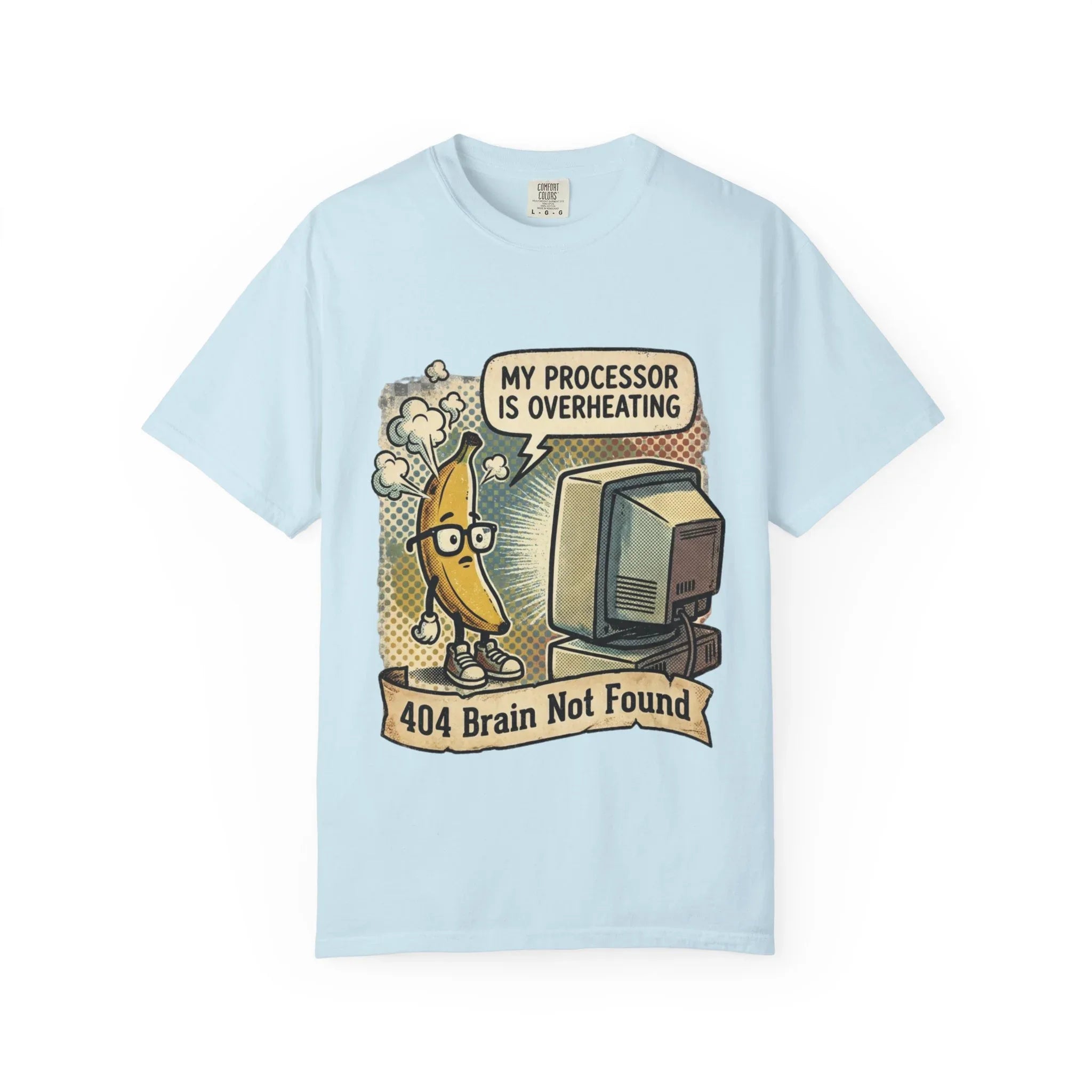 Funny Banana Overheating Shirt - "404 Brain Not Found" IT Professional Tee - Sarcastic Programmer Graphic T-Shirt - Retro Tech Burnout Gift - Vintage Pop Art Geeky Top Chambray