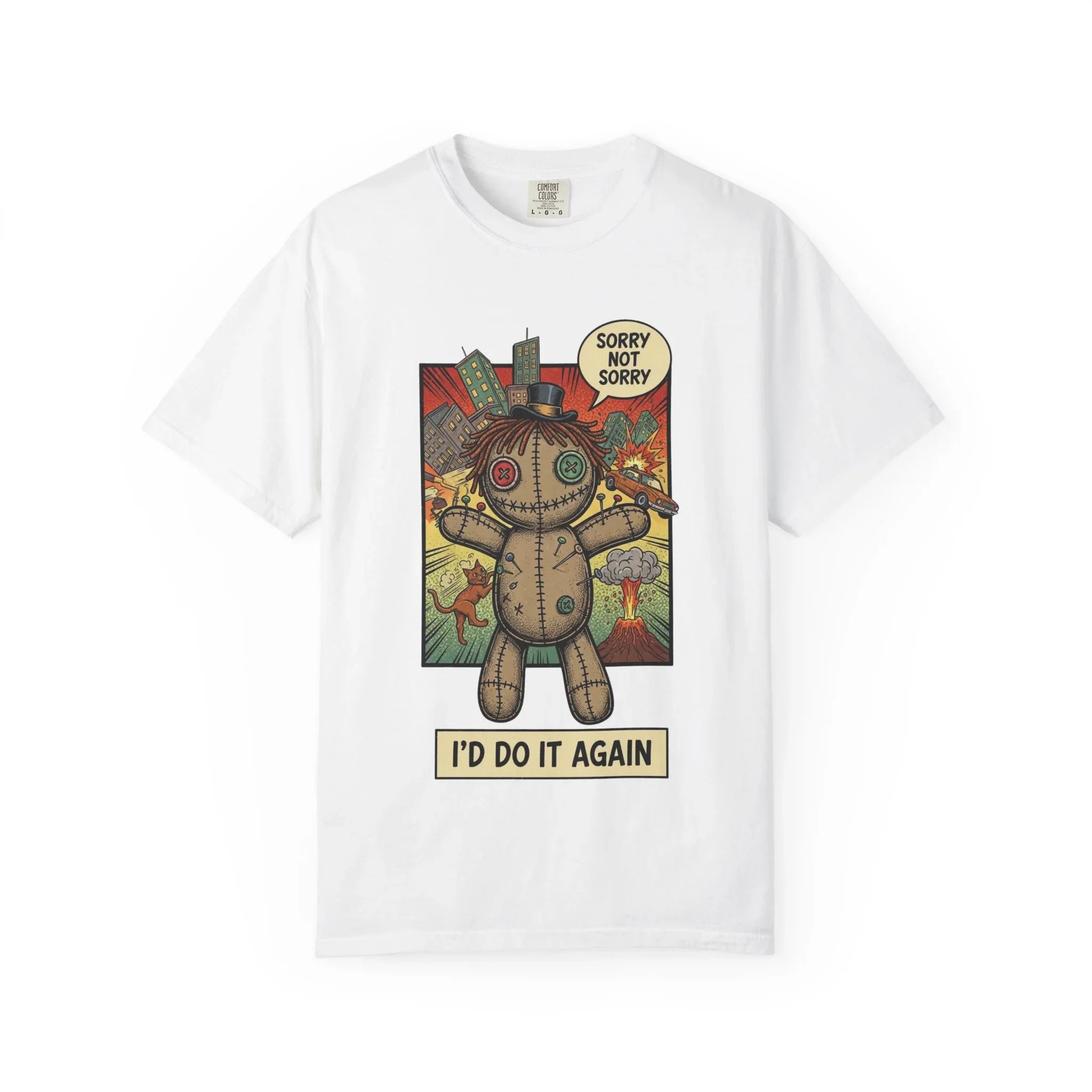 Funny Voodoo Doll Sarcastic Shirt - Retro Comic Dark Humor Graphic Tee - "I'd Do It Again" Sorry Not Sorry Unapologetic Mood T-Shirt - Vintage Garment-Dyed Streetwear