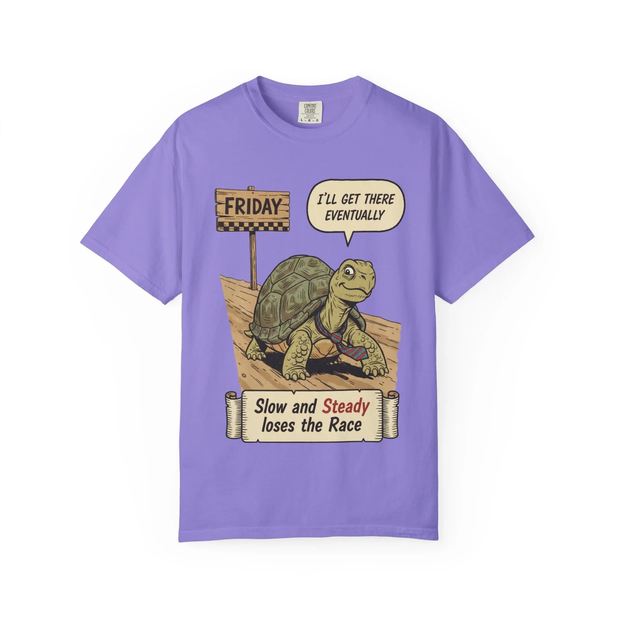 Funny Friday Shirt - Office Humor Gift for Coworker - Turtle Lover Tee - "Slow and Steady Loses the Race" - Retro Weekend Vibes - Work Bestie Gift - Tired Professional Top Violet