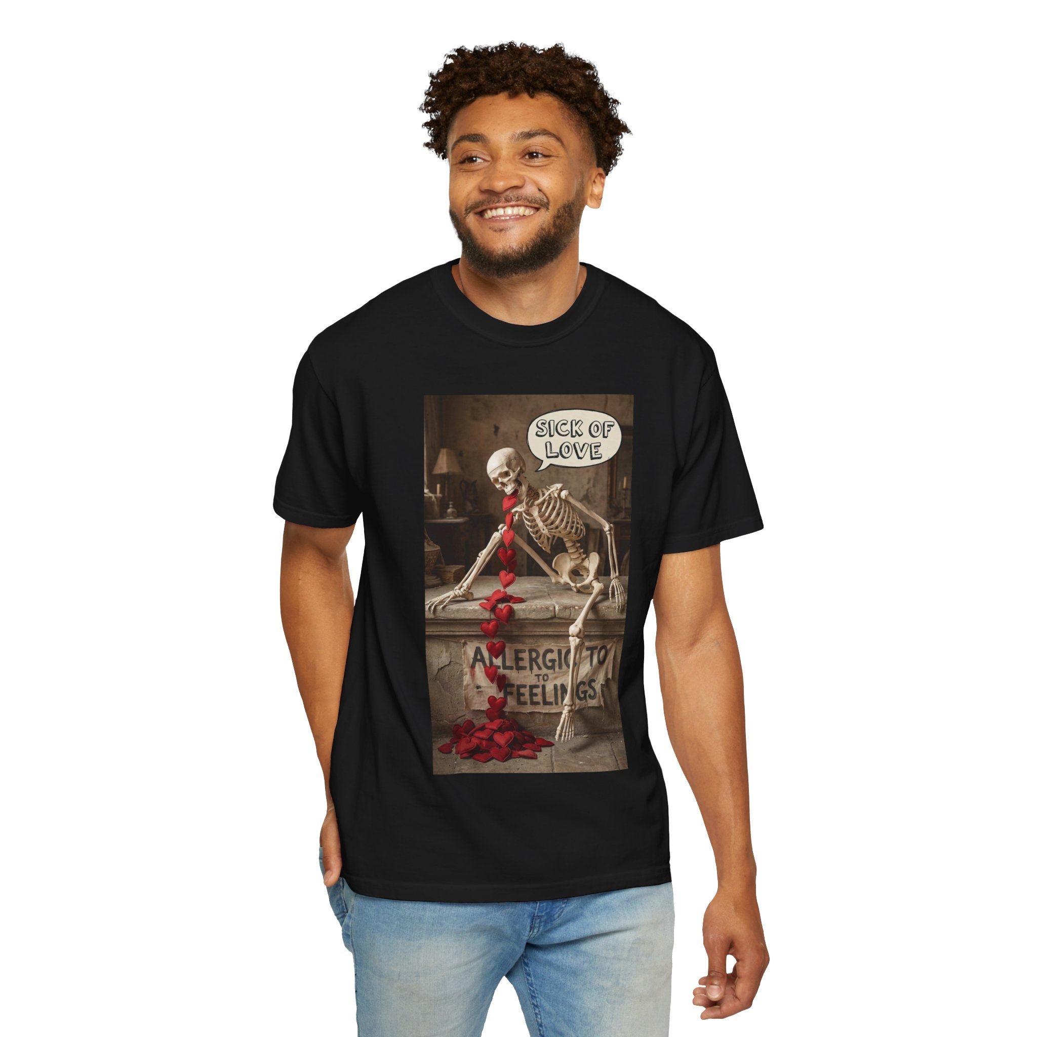 Sick of Love Skeleton T-Shirt - Allergic to Feelings Anti-Valentine Tee - Funny Dark Humor Graphic Shirt - Sarcastic Skeleton Gift Black
