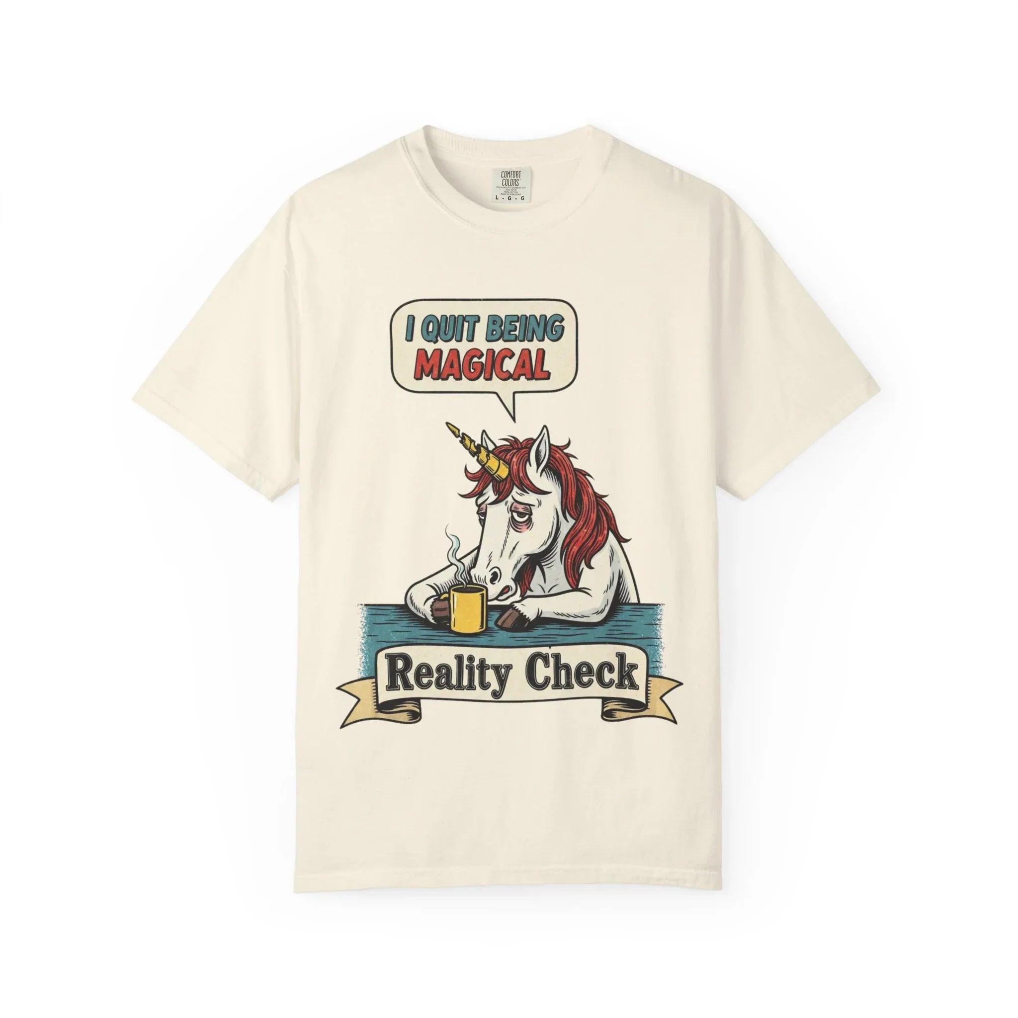 Funny Unicorn Shirt - "I Quit Being Magical" Vintage Graphic Tee - Sarcastic Coffee Lover Gift - Burnout T-Shirt - Reality Check Adulting Humor Top Ivory
