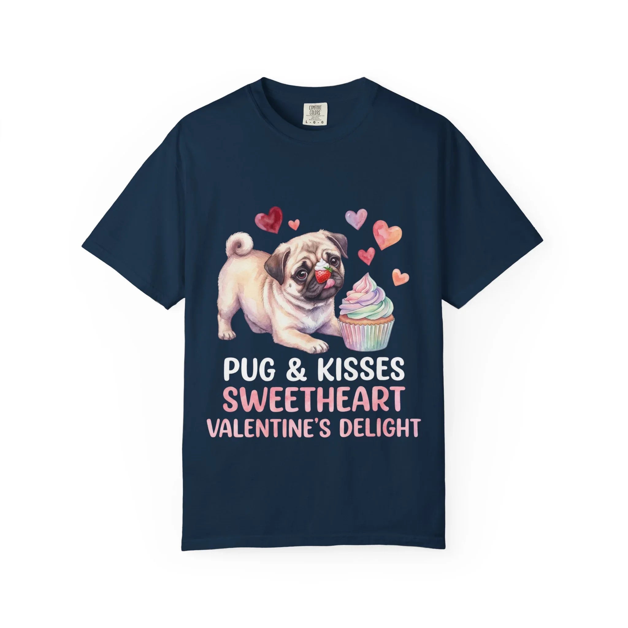 Pug Cupcake Sweetheart Valentines Delight T Shirt Cute Dog Hearts Watercolor Cozy Vintage Aesthetic Gift Pug Lovers Soft Cotton Romantic Tee True Navy