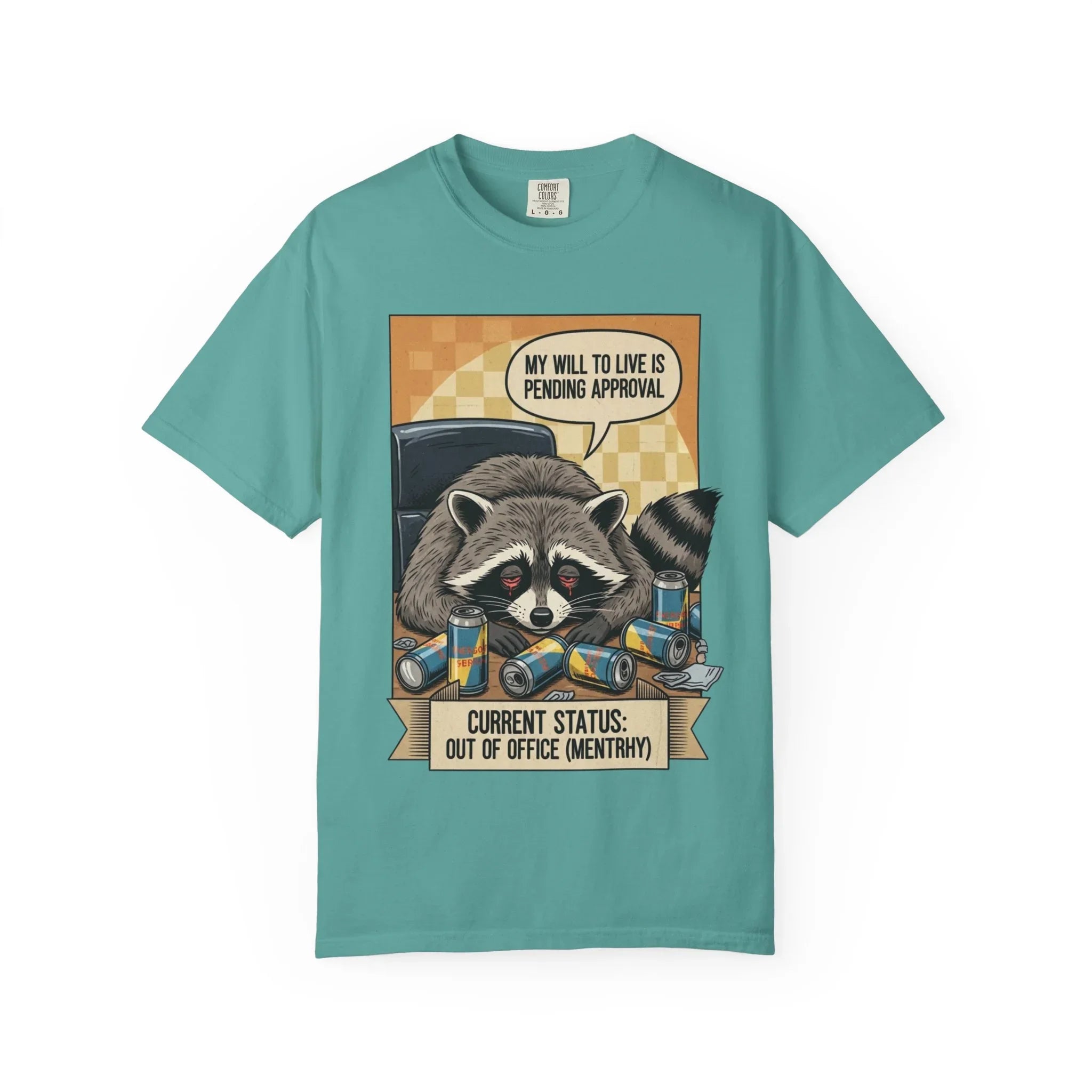 Funny Raccoon Shirt Mentally Exhausted Gift for Coworker Out of Office Tee Retro Trash Panda Corporate Humor Sweatshirt Sarcastic OfficeGift Seafoam