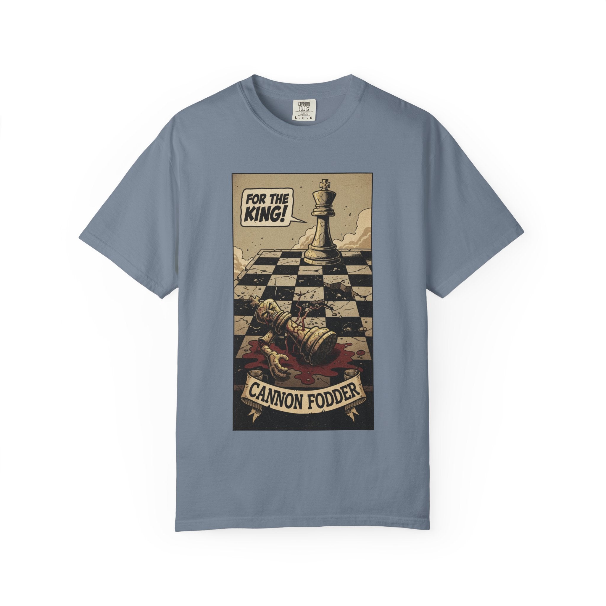 T-Shirt — "For the King! Cannon Fodder" Vintage Chess Graphic Tee Blue Jean