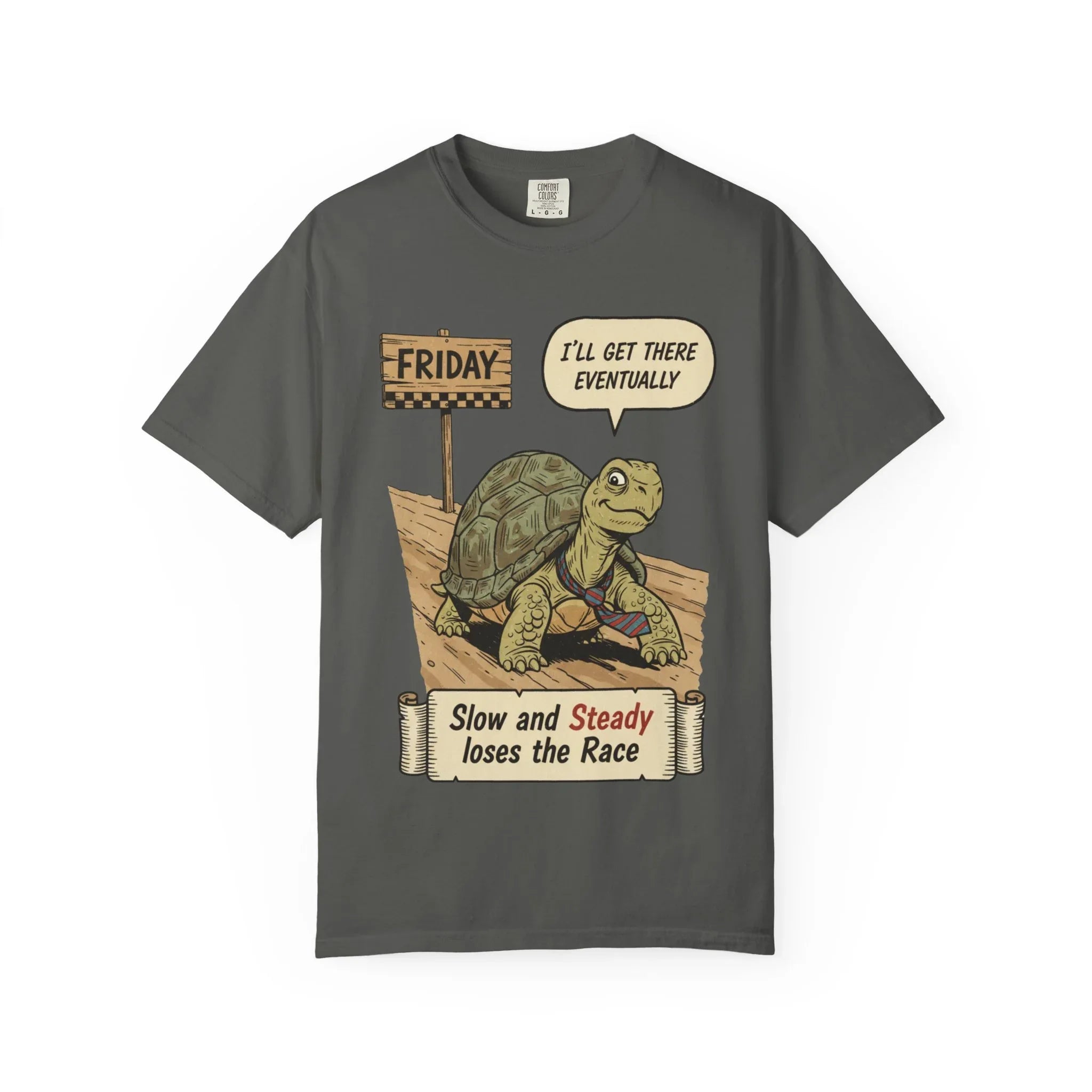 Funny Friday Shirt - Office Humor Gift for Coworker - Turtle Lover Tee - "Slow and Steady Loses the Race" - Retro Weekend Vibes - Work Bestie Gift - Tired Professional Top Pepper