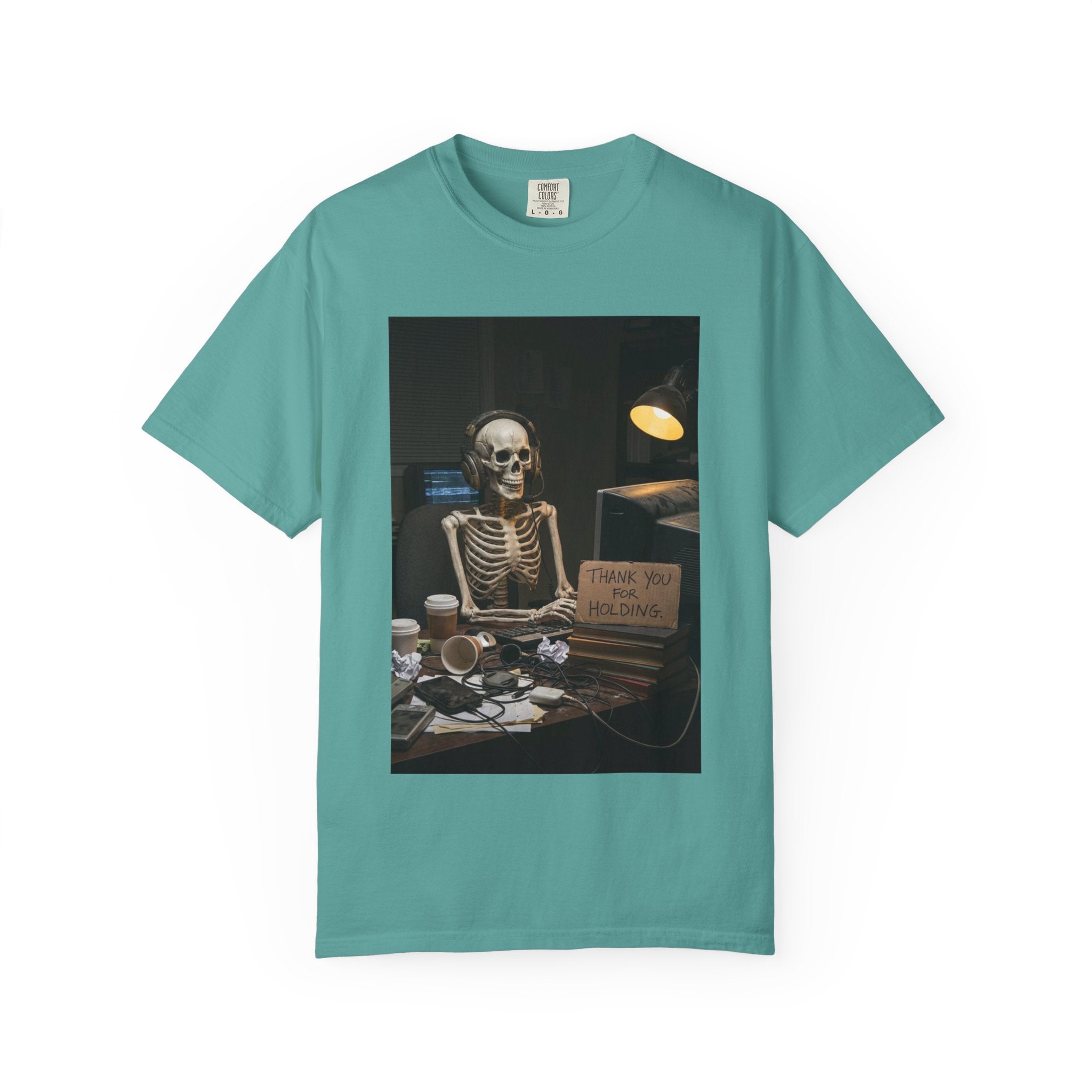 Thank You For Holding Shirt - Skeleton Customer Service Tee - Funny Call Center Humor - Sarcastic Work From Home Gift - Vintage Dark Humor Seafoam