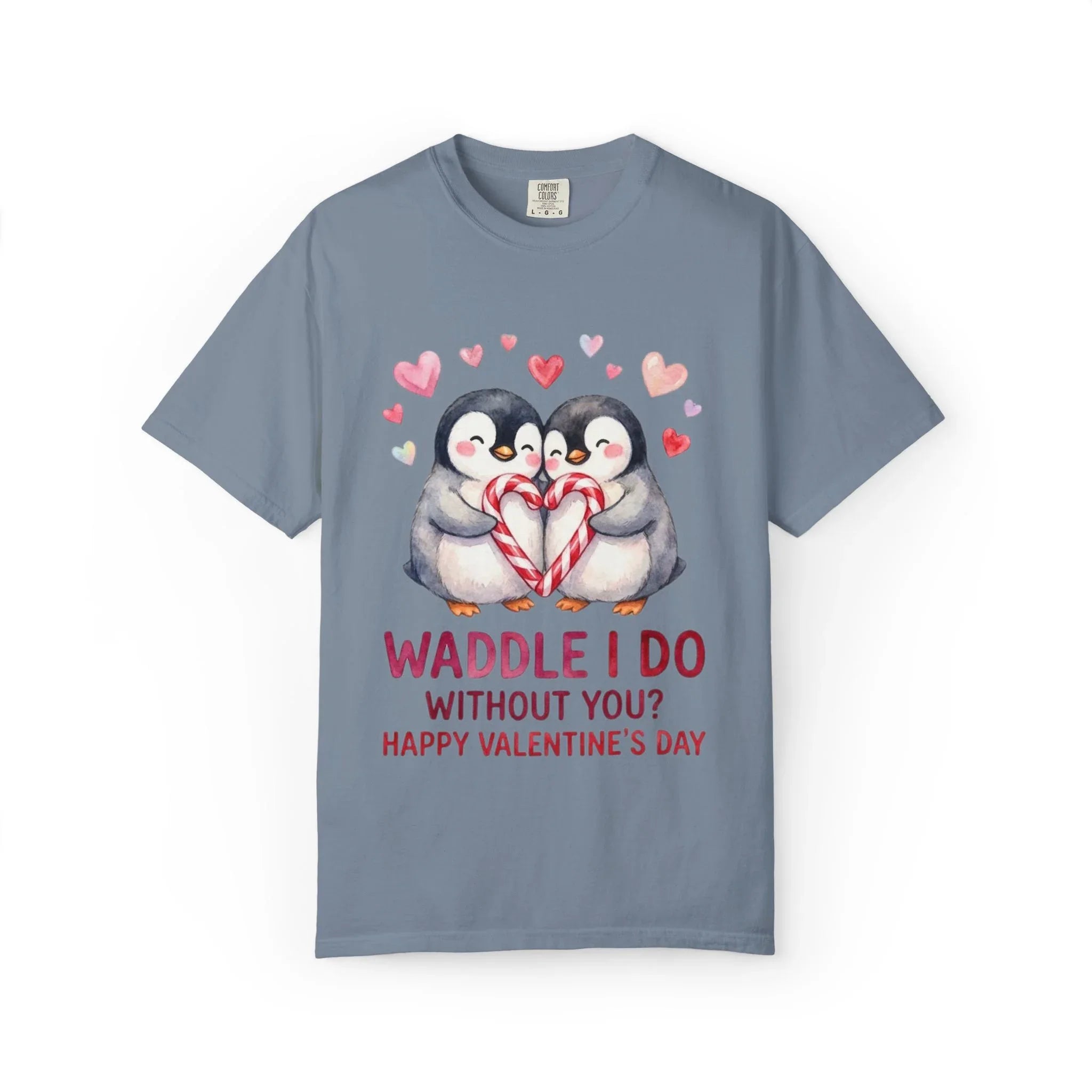 Valentine Penguin Couple Candy Hearts T Shirt Waddle I Do Without You Watercolor Cozy Vintage Aesthetic Gift Lovers Soft Cotton Romantic Tee Blue Jean