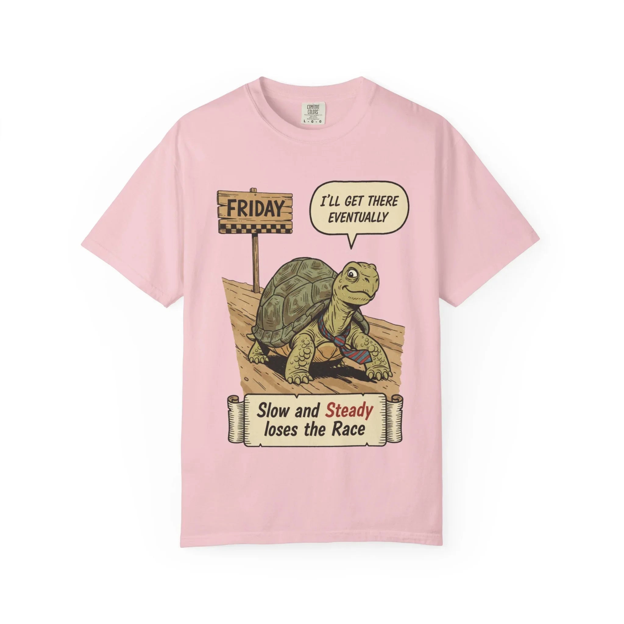 Funny Friday Shirt - Office Humor Gift for Coworker - Turtle Lover Tee - "Slow and Steady Loses the Race" - Retro Weekend Vibes - Work Bestie Gift - Tired Professional Top Blossom