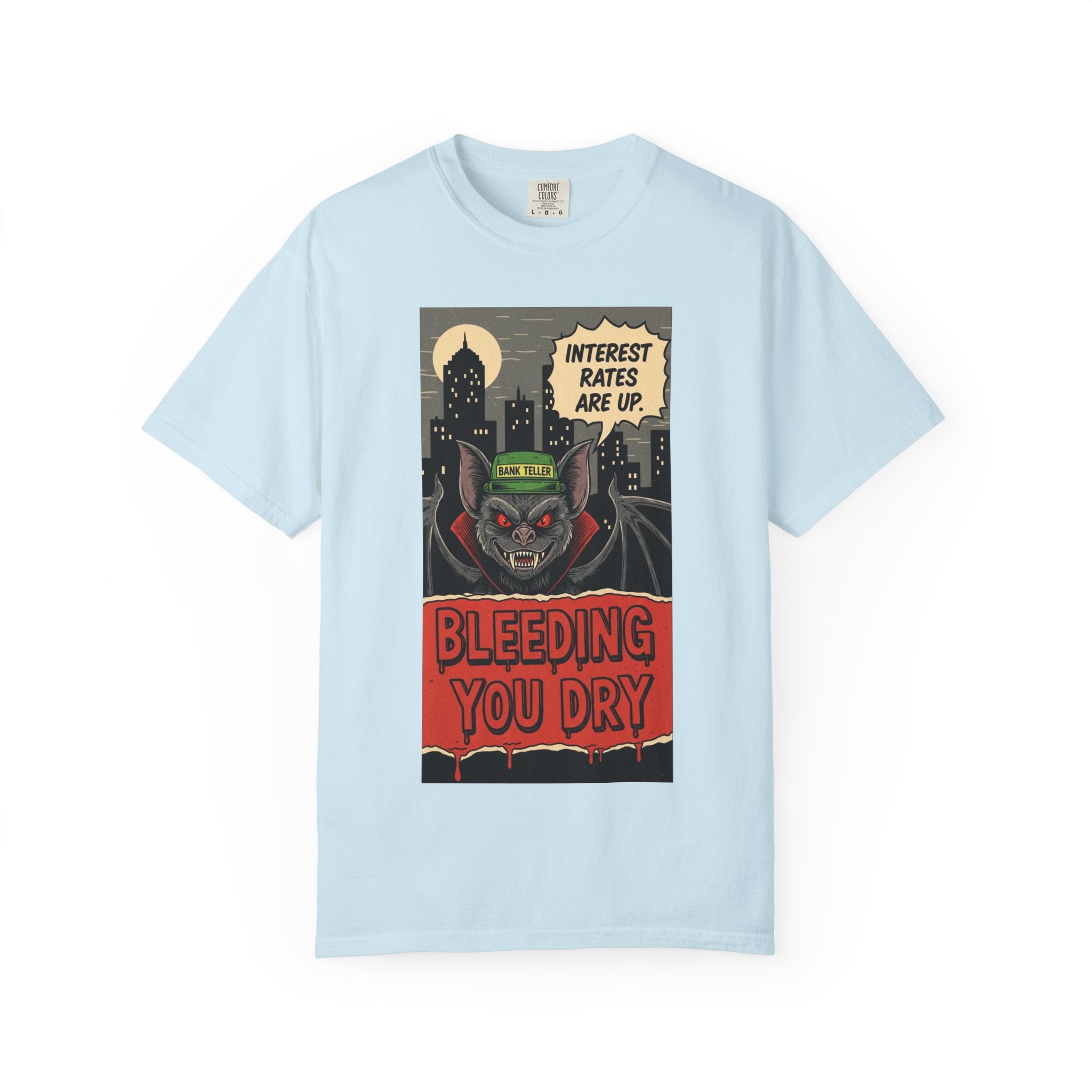 Interest Rates Are Up Shirt Bleeding You Dry Vampire Bank Teller Tee Retro Horror Comic Finance Humor Sarcastic Banking System Graphic Chambray
