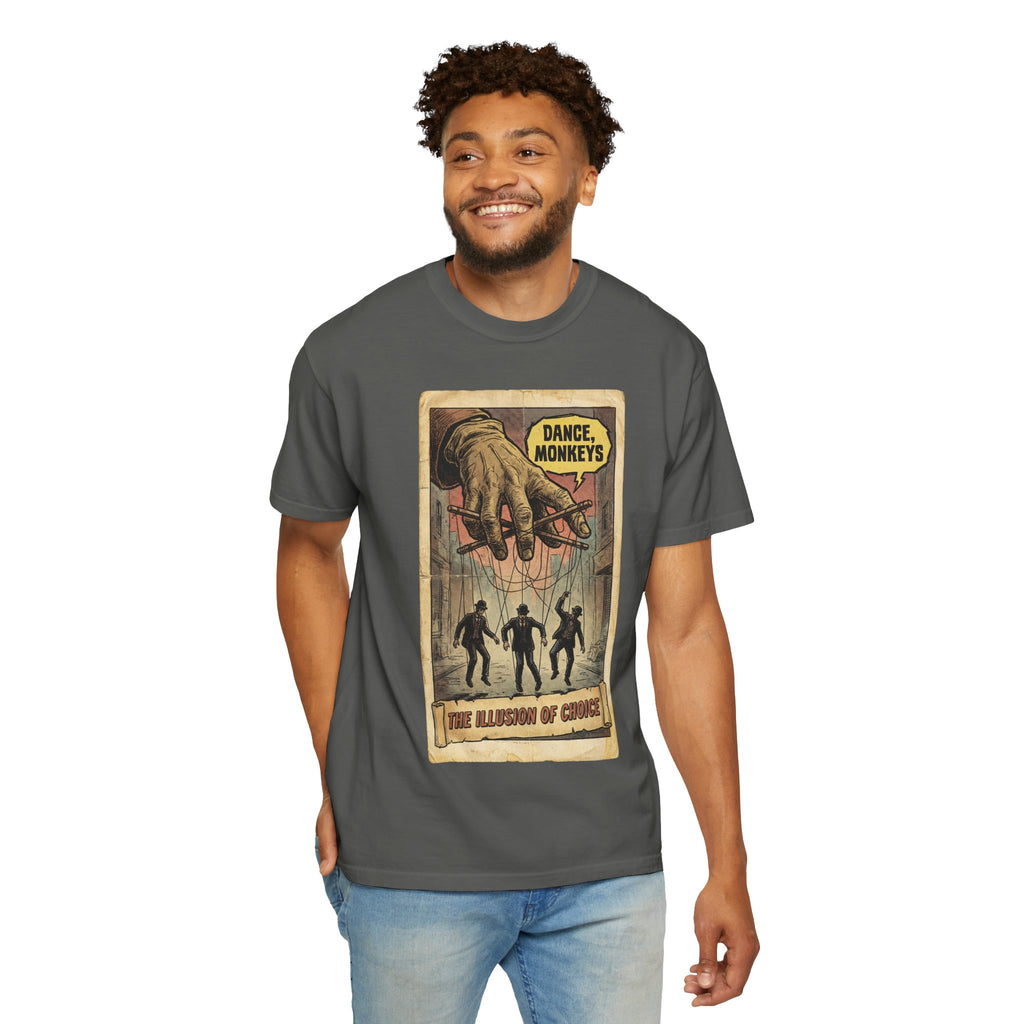 The Illusion of Choice Shirt, Dance Monkeys Puppet Master Tee, Sarcastic Social Commentary T-Shirt, Vintage Grunge Philosophy Apparel