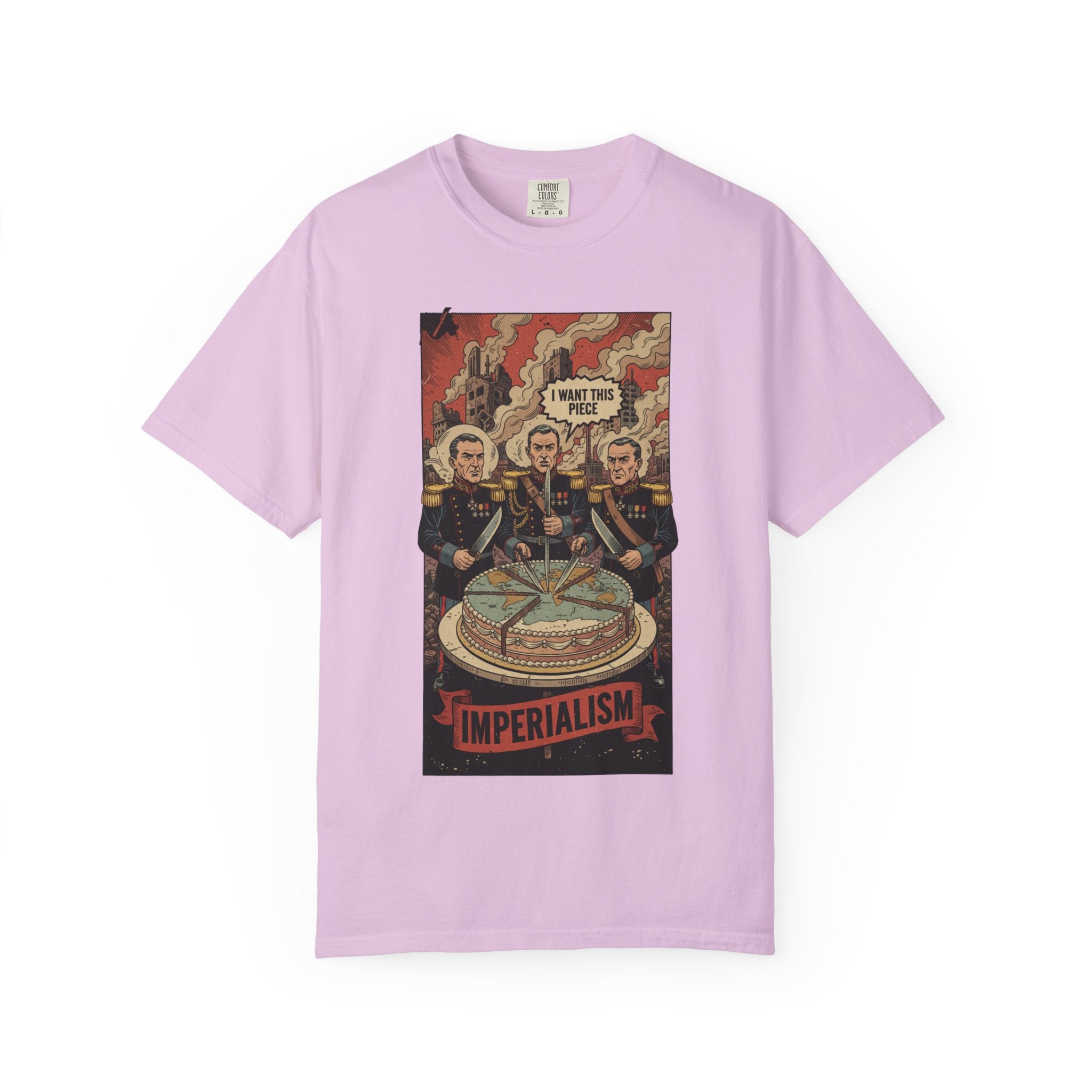 Imperialism World Cake T-Shirt - Political Satire Tee - Vintage Comic Leadership Vacuum Shirt - Sarcastic History Gift Orchid