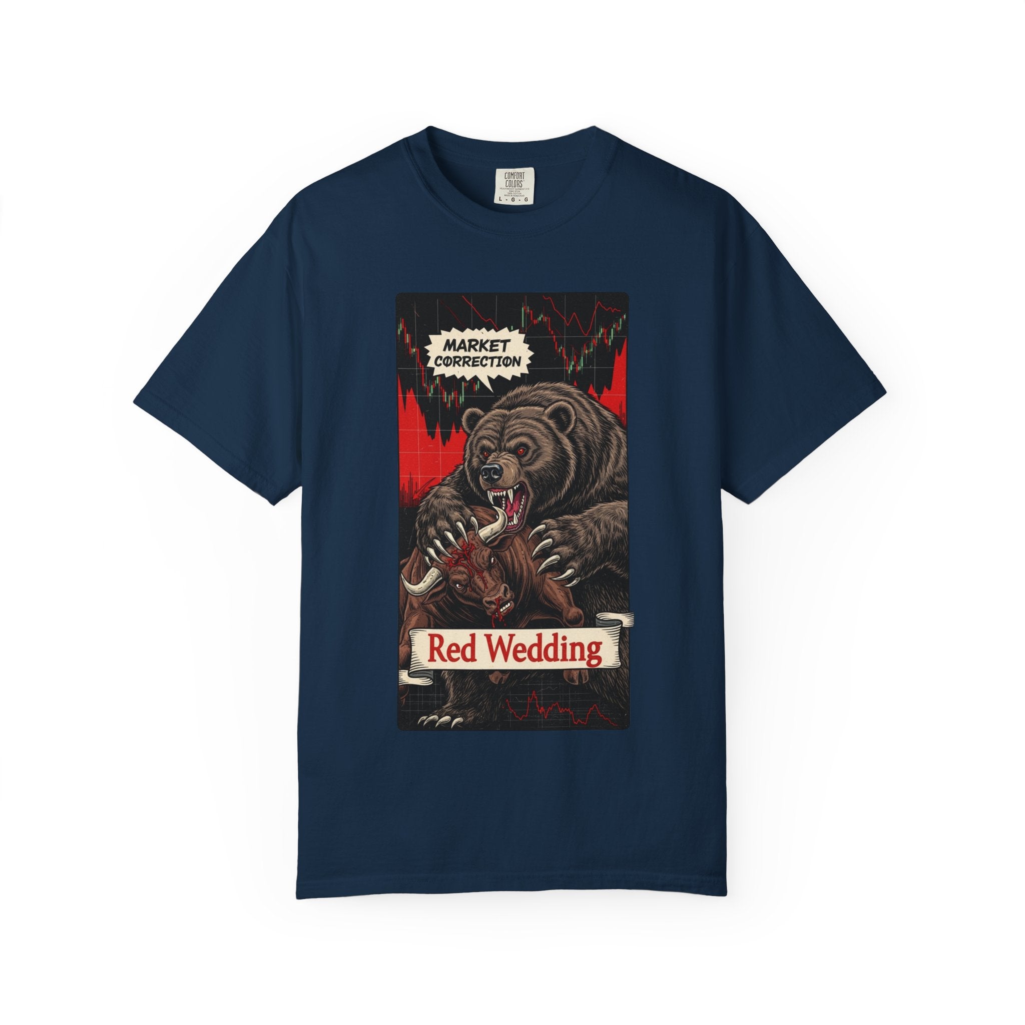 Red Wedding Bear Market Shirt Market Correction Satire Tee Bull vs Bear Wall Street Trader Gift Crypto Investor Shirt True Navy