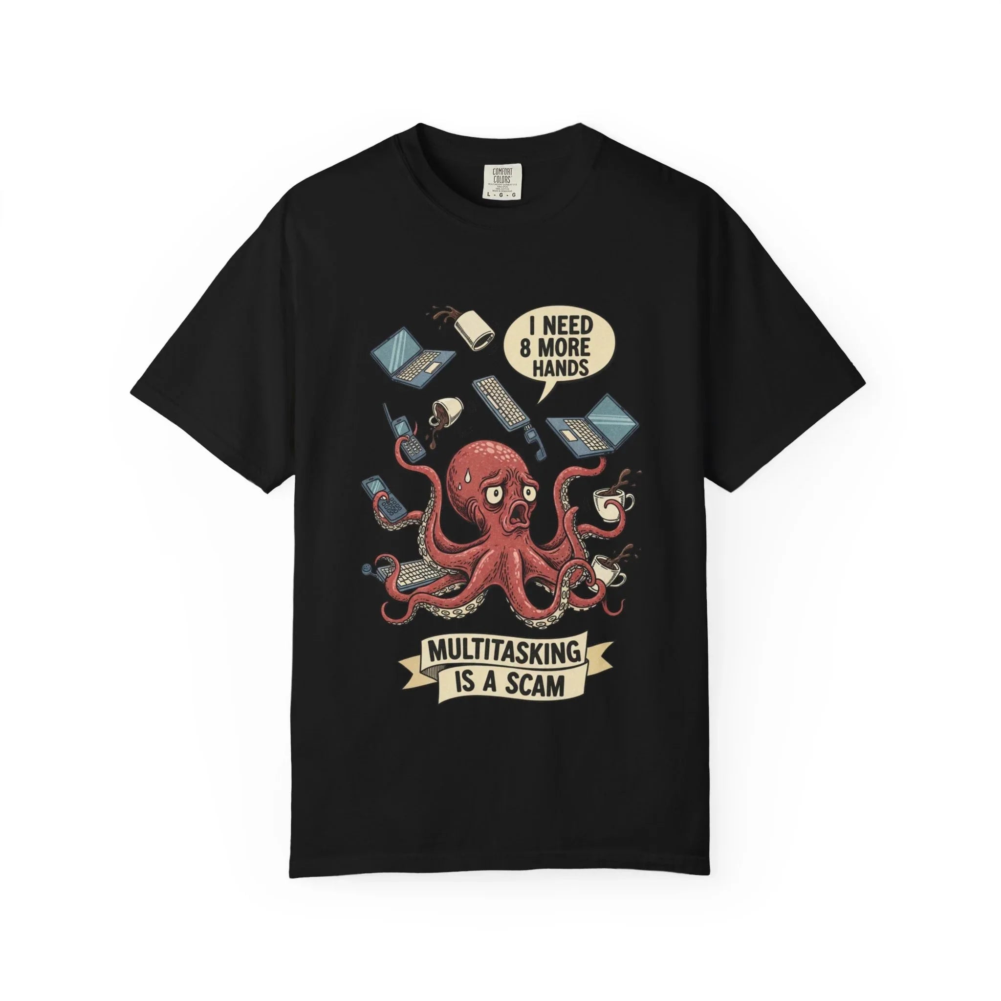 Funny Octopus Shirt - "Multitasking Is A Scam" T-Shirt - Vintage Work Humor Tee - Office Gift for Coworker - Burnout Graphic Tee - Retro Cartoon Top Black
