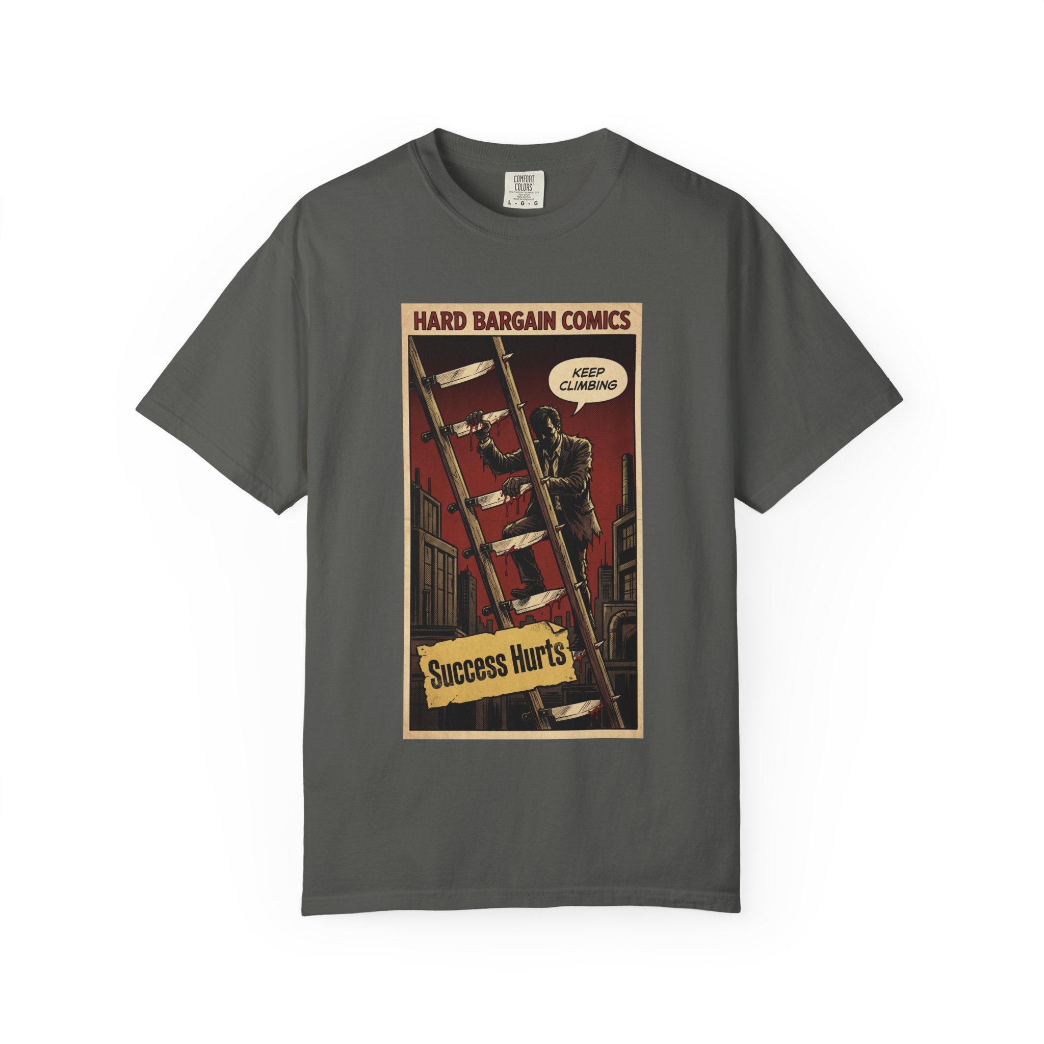 Success Hurts T-Shirt - Keep Climbing Hard Bargain Comic Tee - Vintage Retro Streetwear - Edgy Motivational Hustle Shirt - Grunge Graphic Apparel Pepper