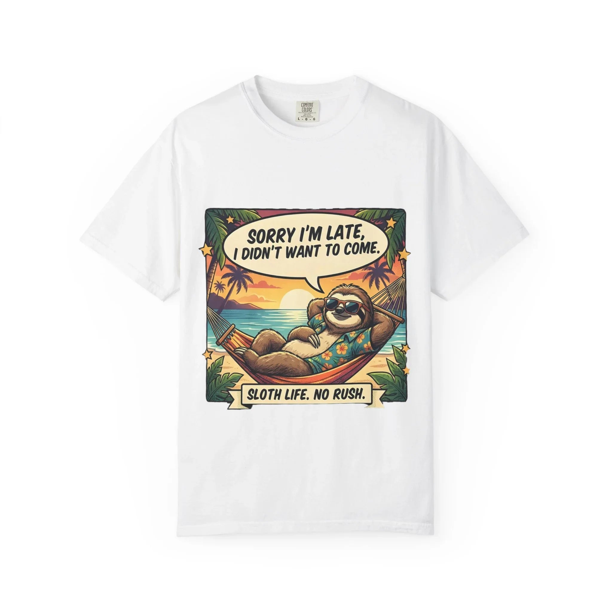 Sorry Im Late Sloth Hammock T-Shirt | Sloth Life No Rush Tee | Beach Chill Humor Gift | Vintage Tropical Lazy Shirt