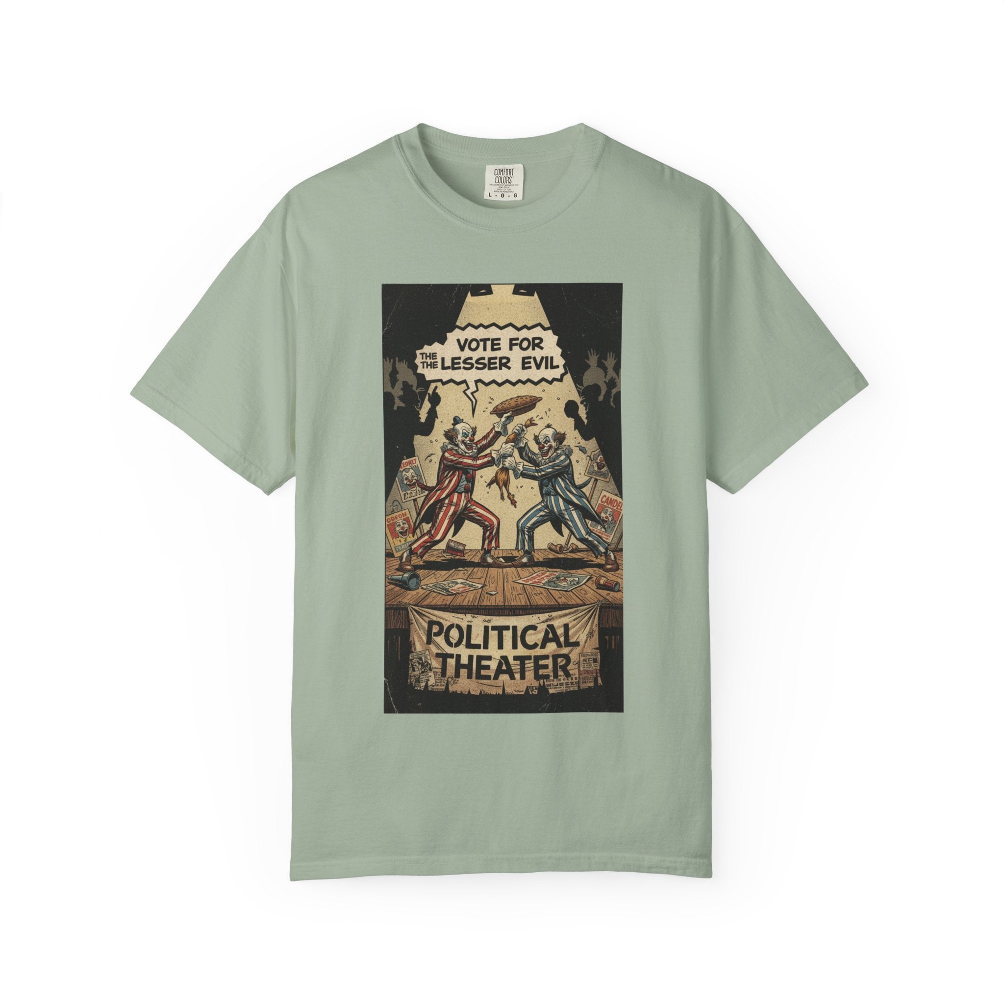Political Theater Vintage Shirt | Vote For The Lesser Evil Satirical Tee | Retro Comic Style Political Gift | Unisex Garment-Dyed T-Shirt Bay