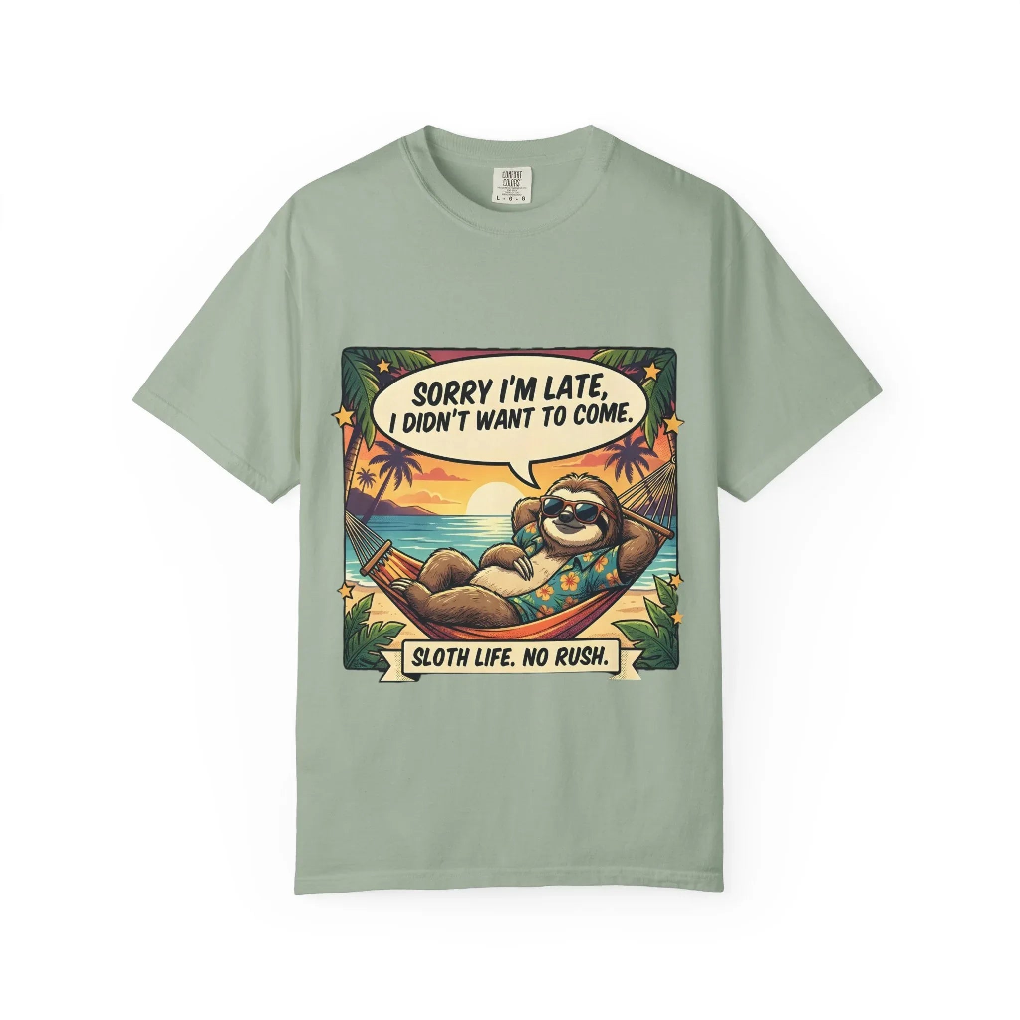 Sorry Im Late Sloth Hammock T-Shirt | Sloth Life No Rush Tee | Beach Chill Humor Gift | Vintage Tropical Lazy Shirt Bay
