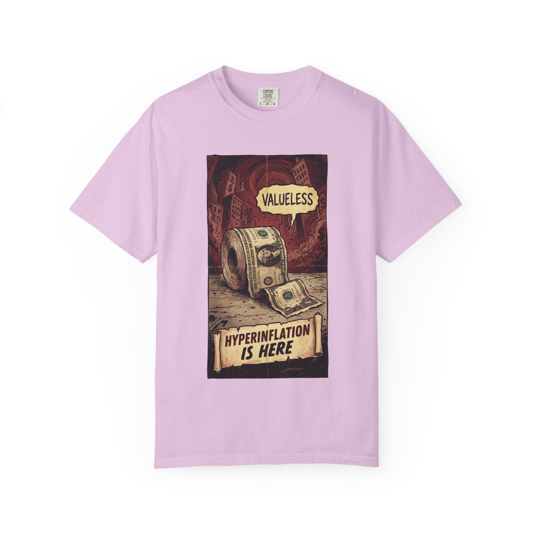Hyperinflation Is Here Shirt, Funny Finance T-Shirt, Valueless Money Toilet Paper Graphic, Vintage Retro Economic Crisis Tee, Sarcastic Political Top Orchid
