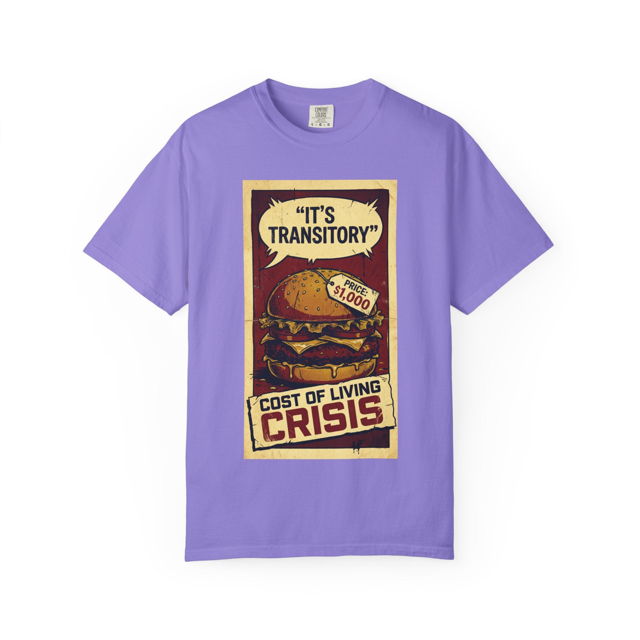 Cost of Living Crisis Shirt, It's Transitory Funny Inflation T-Shirt, $1,000 Burger Satire Tee, Vintage Economic Crisis Graphic, Sarcastic Finance Gift Violet