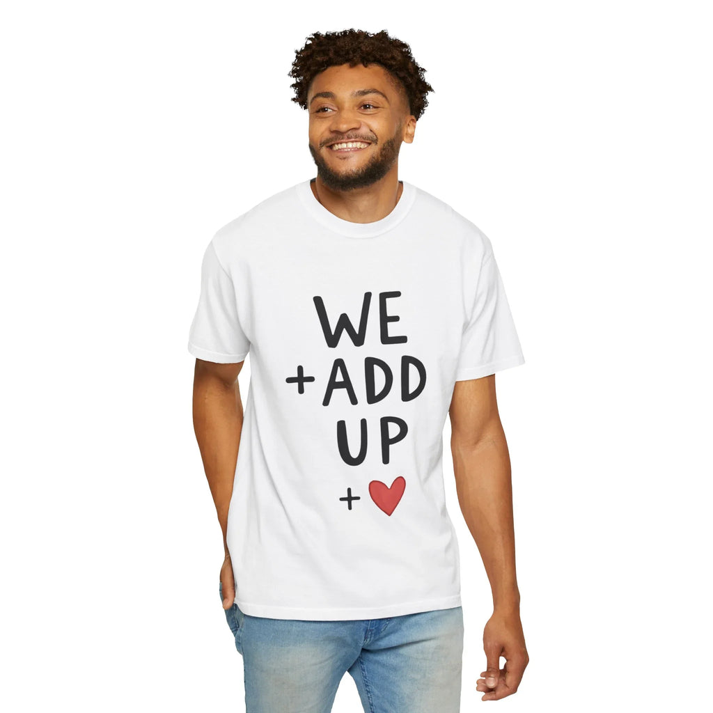 We Add Up Shirt, Math Love Typography T-Shirt, Minimal Heart Tee, Couples Valentine Gift, Anniversary Relationship Quote