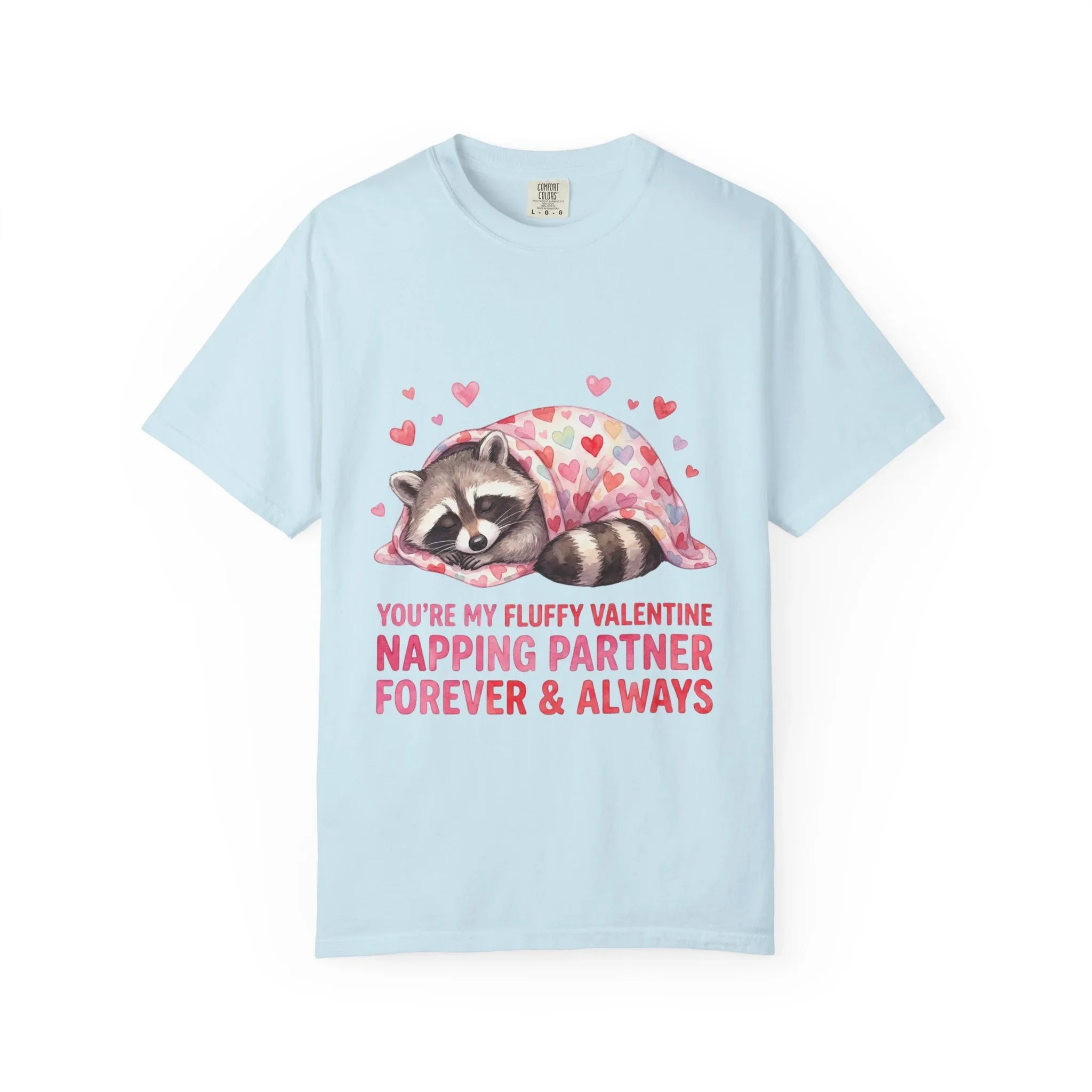 Sleeping Raccoon Valentine T Shirt Fluffy Napping Partner Forever Watercolor Cozy Vintage Aesthetic Gift Animal Lovers Soft Cotton Romantic Chambray