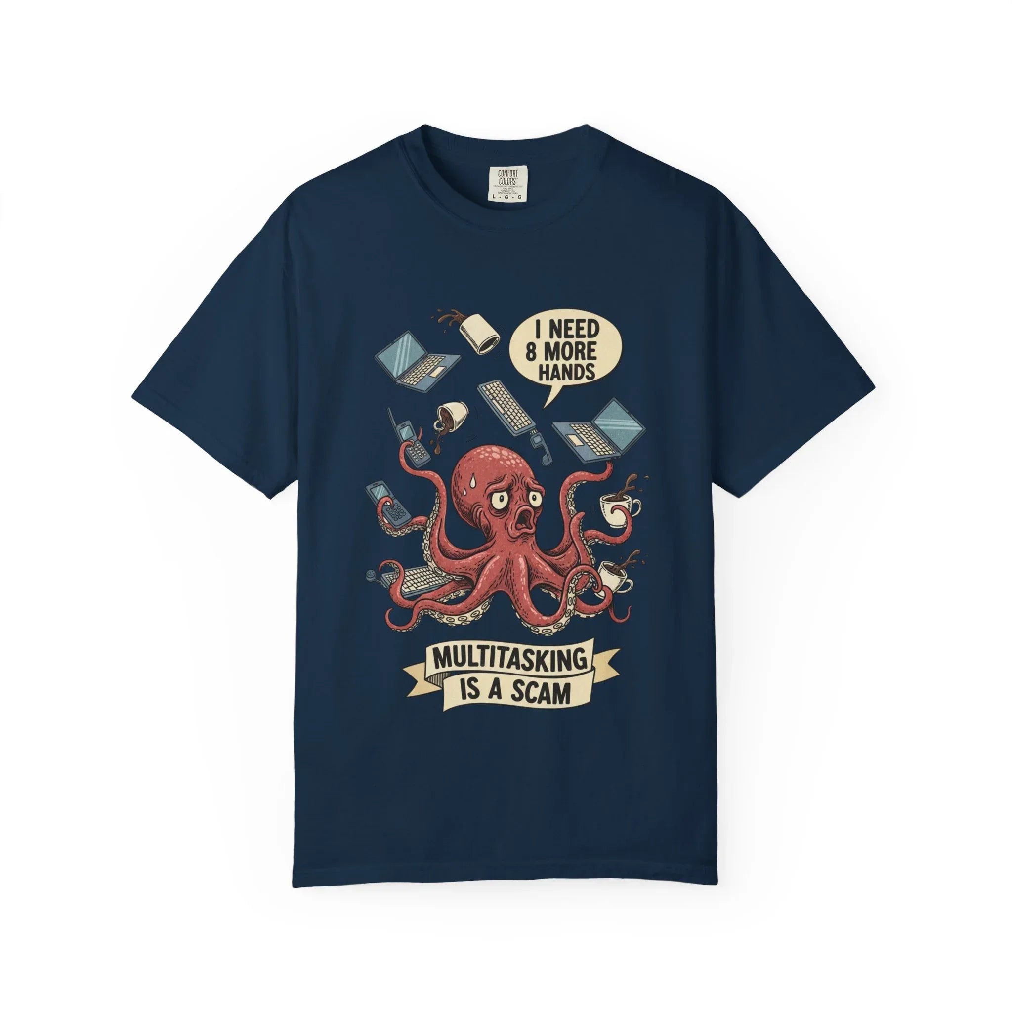 Funny Octopus Shirt - "Multitasking Is A Scam" T-Shirt - Vintage Work Humor Tee - Office Gift for Coworker - Burnout Graphic Tee - Retro Cartoon Top True Navy