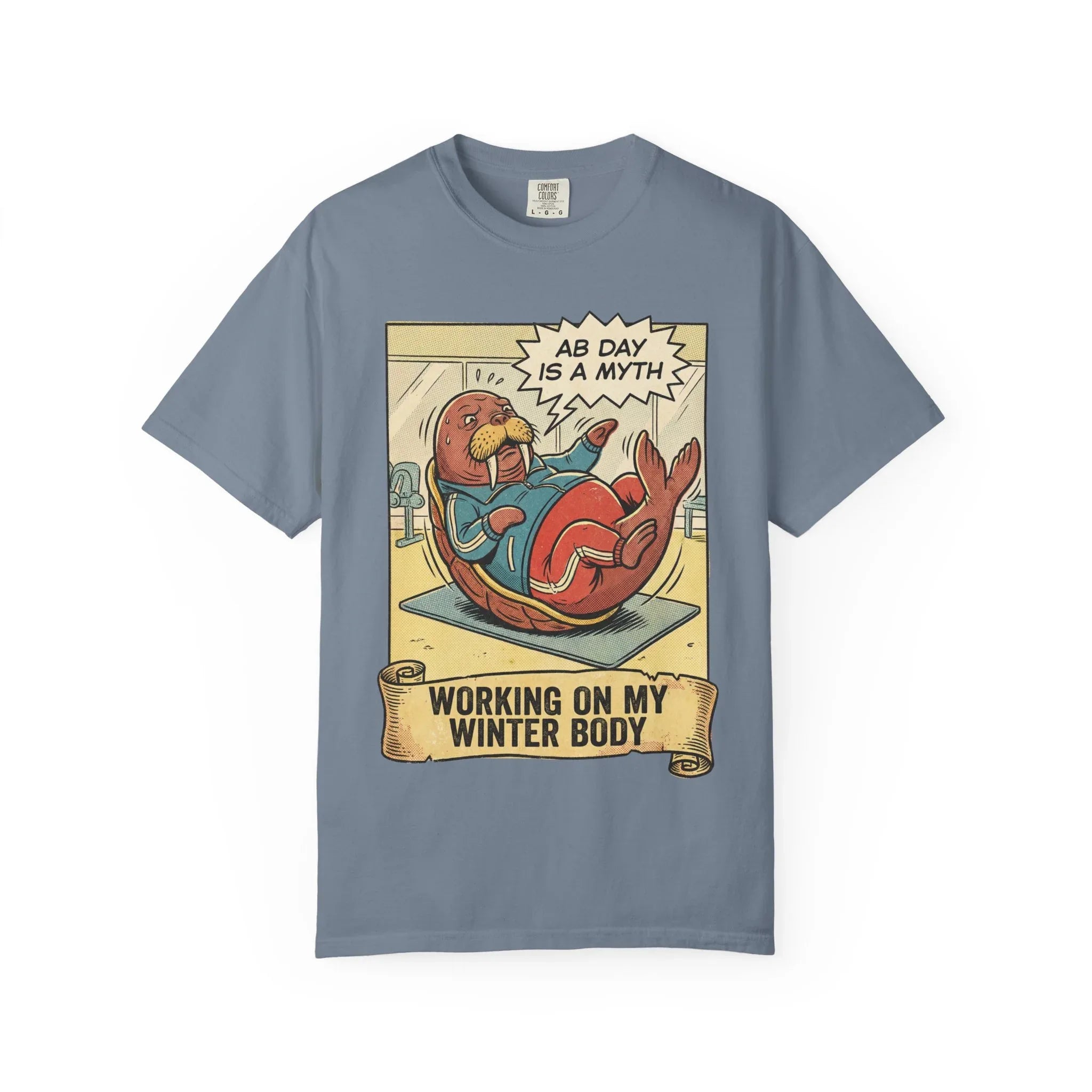 Funny Walrus Gym Shirt - "Ab Day Is A Myth" Retro Comic Tee - Sarcastic Workout Graphic T-Shirt - Working On My Winter Body Gift - Vintage Pop Art Fitness Streetwear Blue Jean