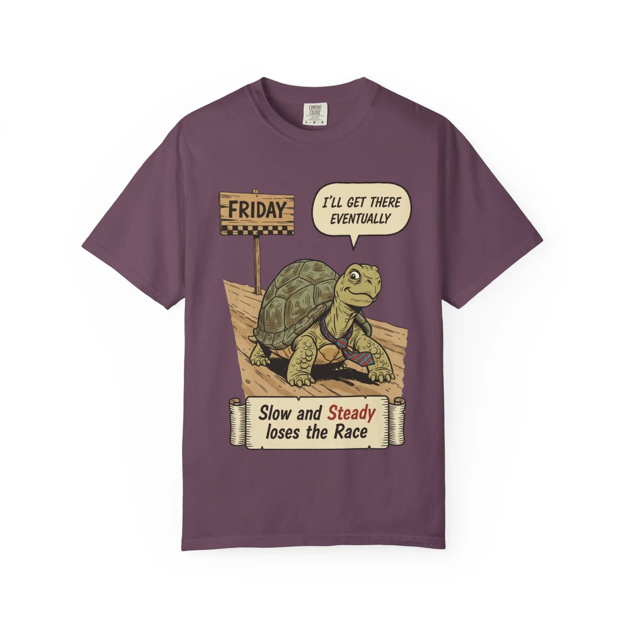 Funny Friday Shirt - Office Humor Gift for Coworker - Turtle Lover Tee - "Slow and Steady Loses the Race" - Retro Weekend Vibes - Work Bestie Gift - Tired Professional Top Berry M